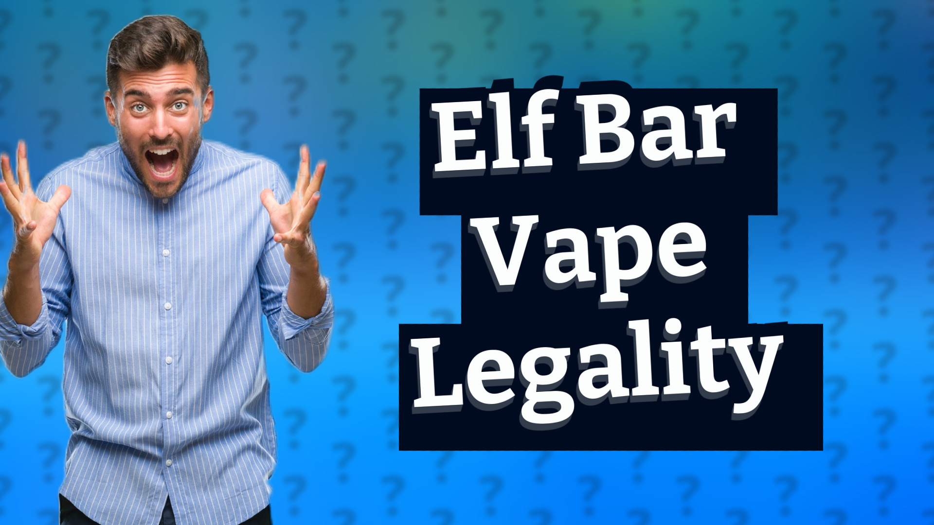 Elf Bar Vape Legality