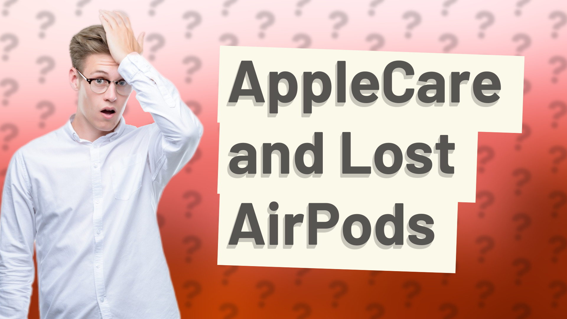 AppleCare and Lost AirPods