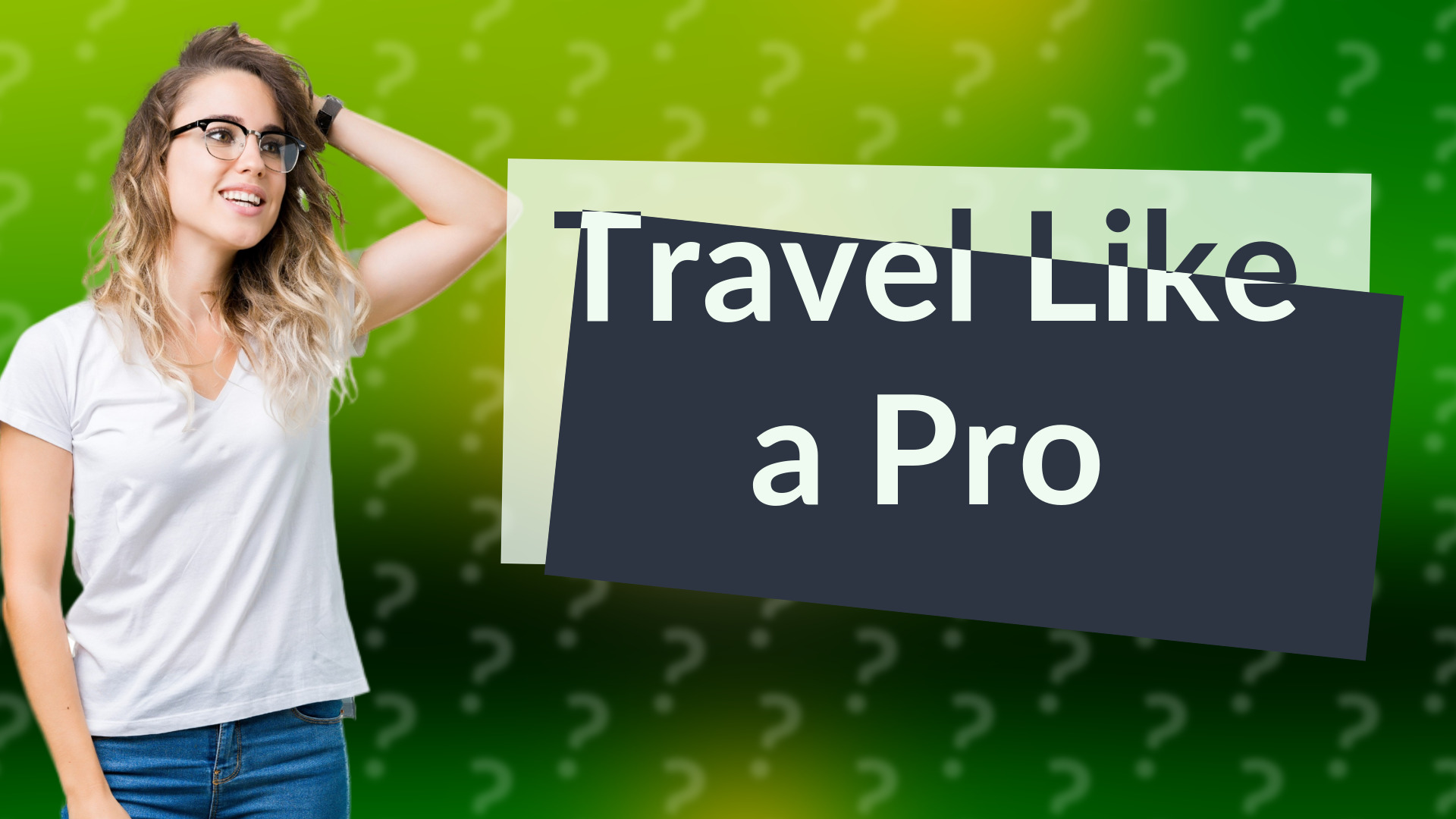 Travel Like a Pro