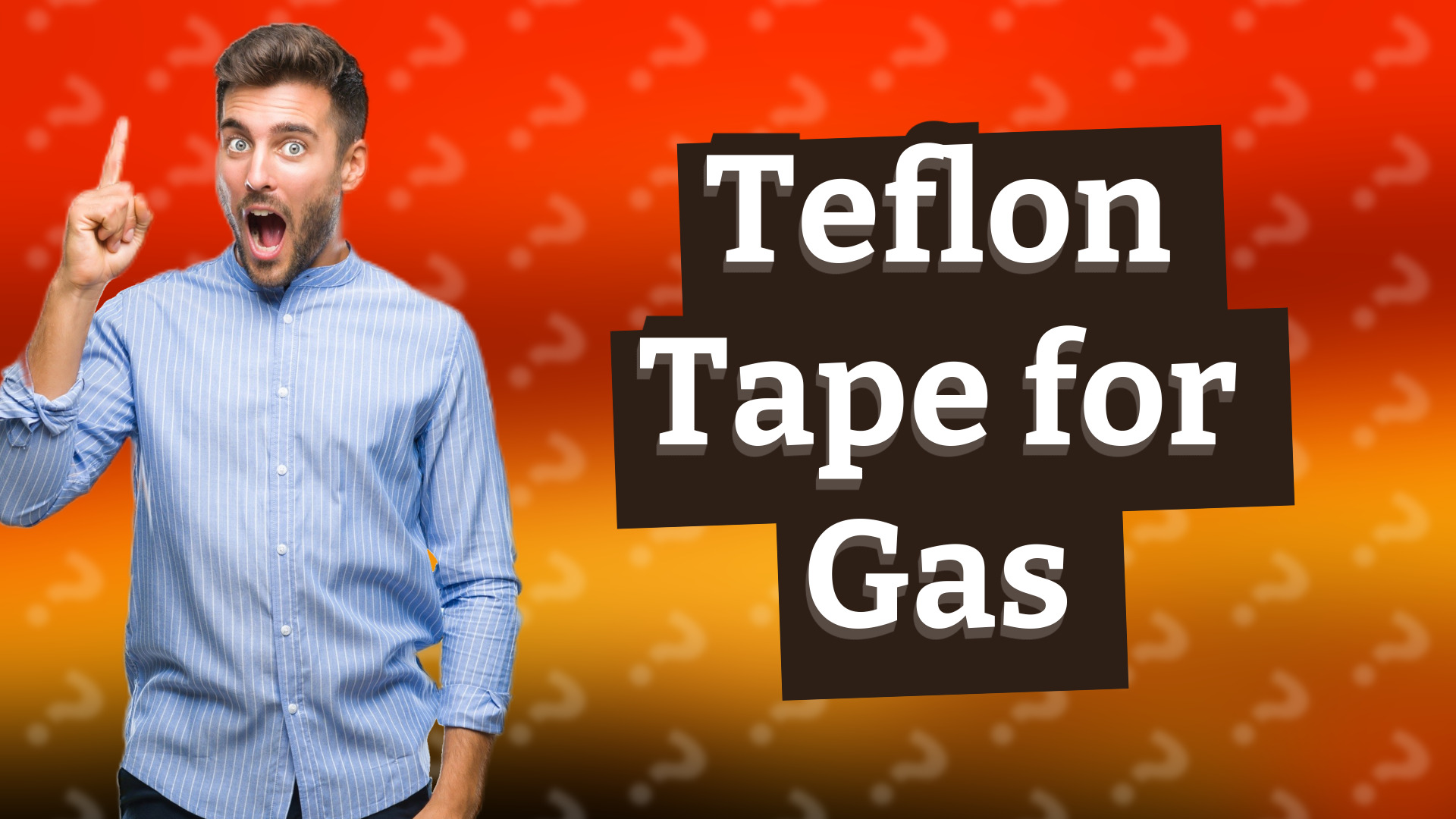 Teflon Tape for Gas