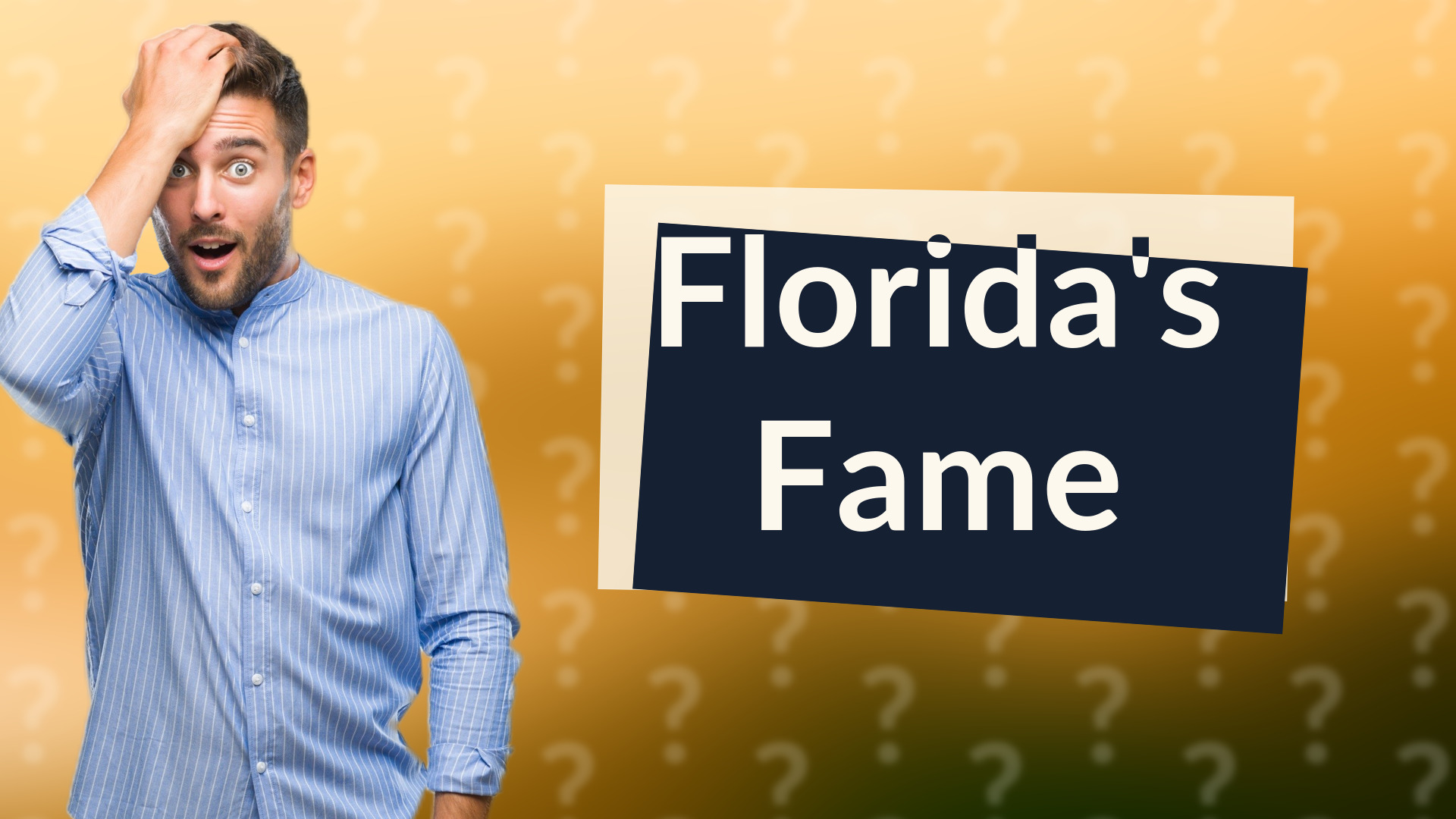 Florida's Fame