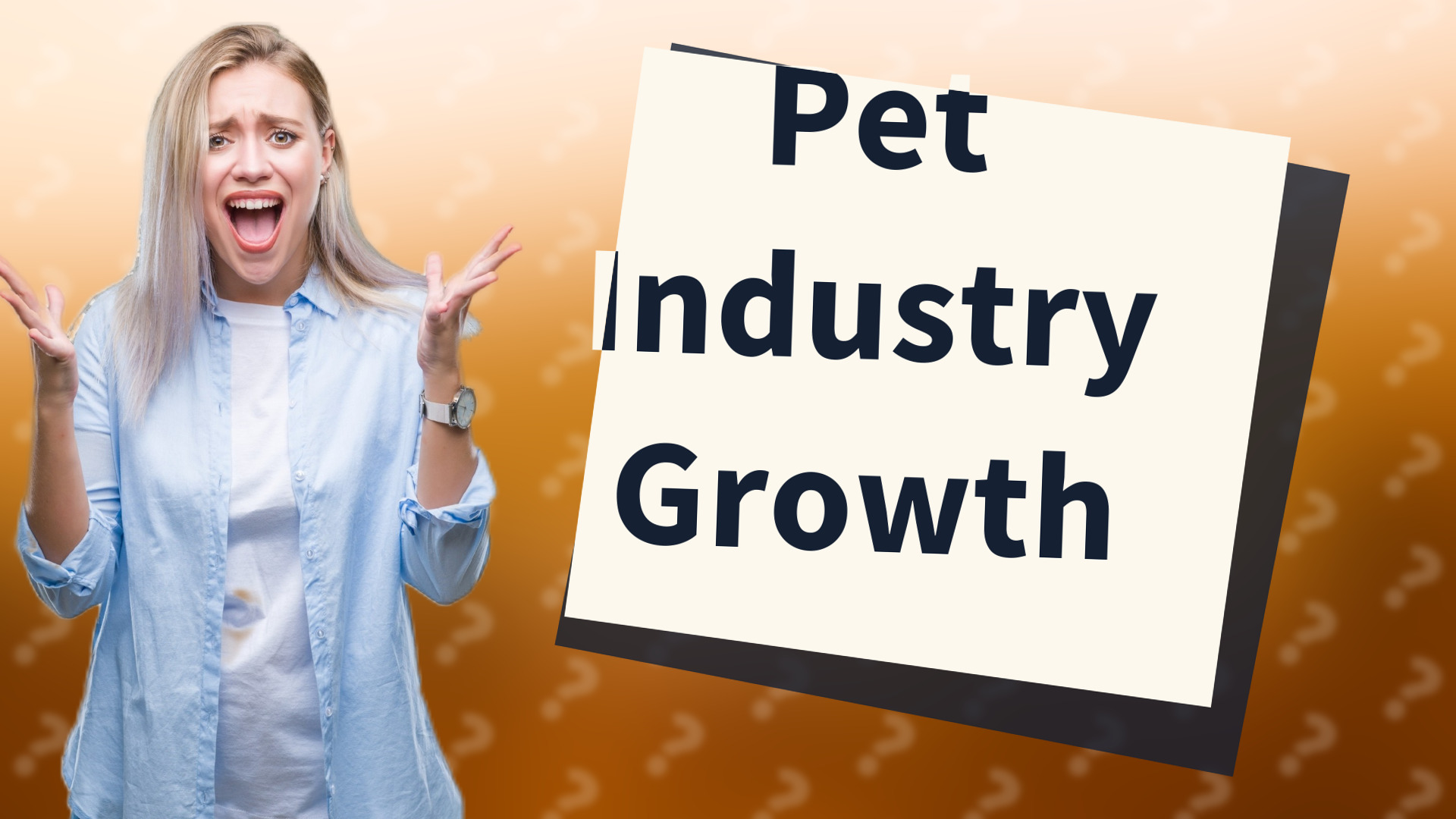 Pet Industry Growth