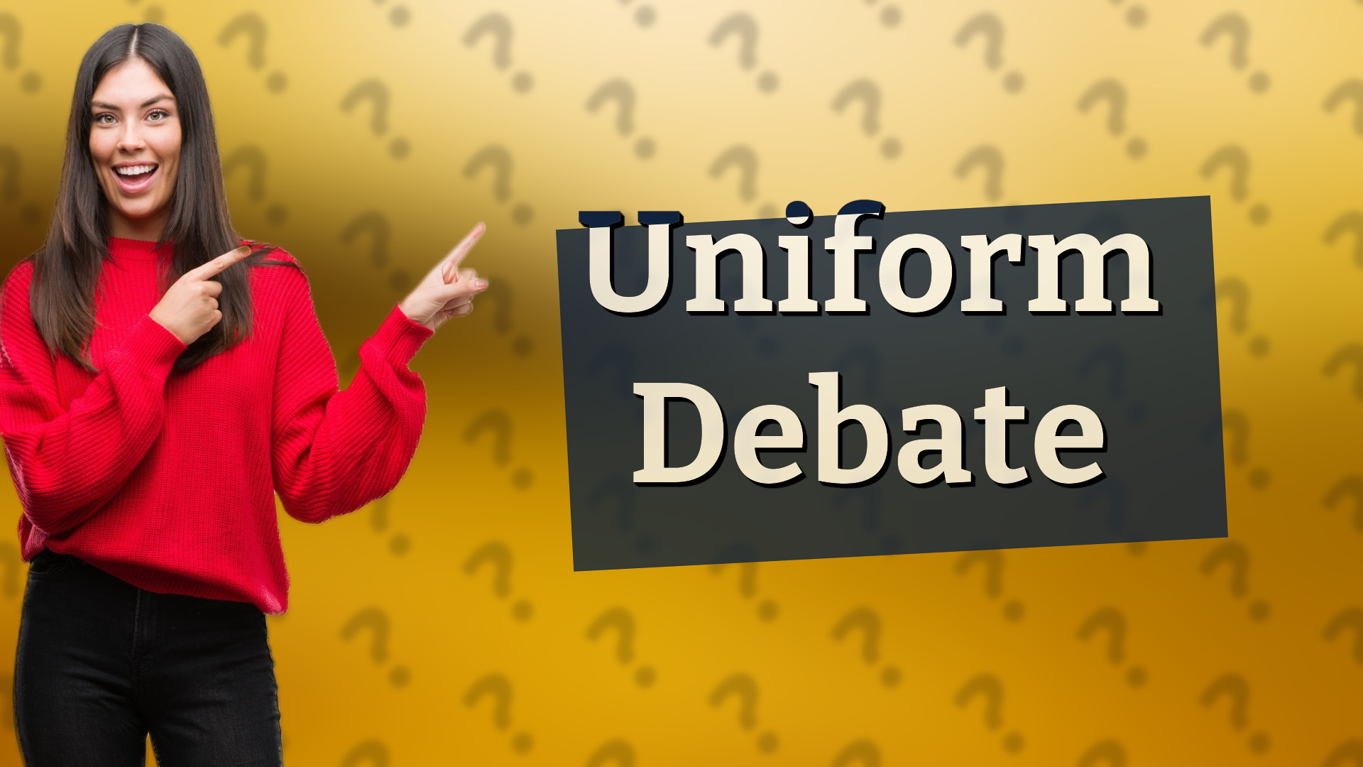 Uniform Debate