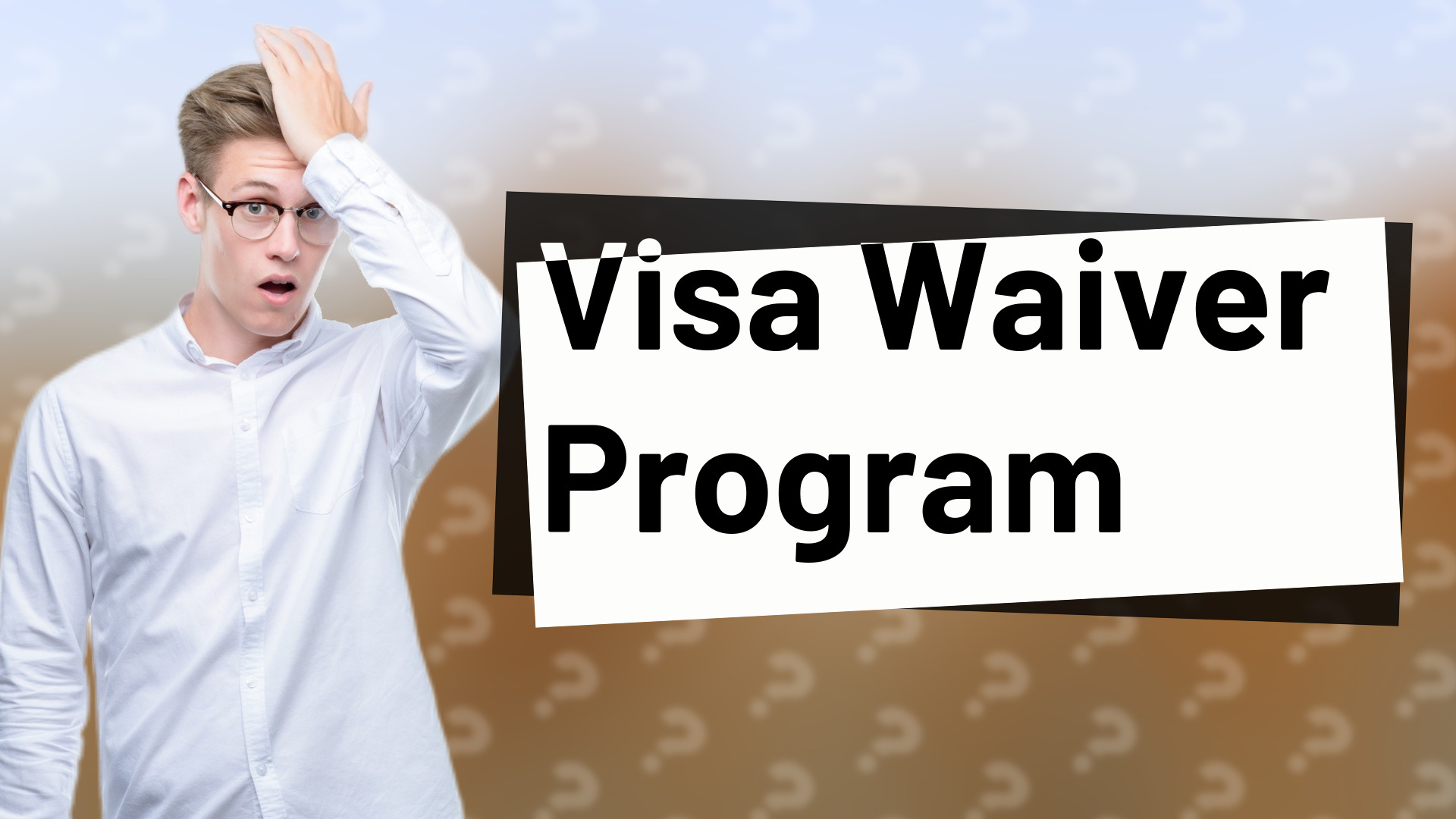 Visa Waiver Program