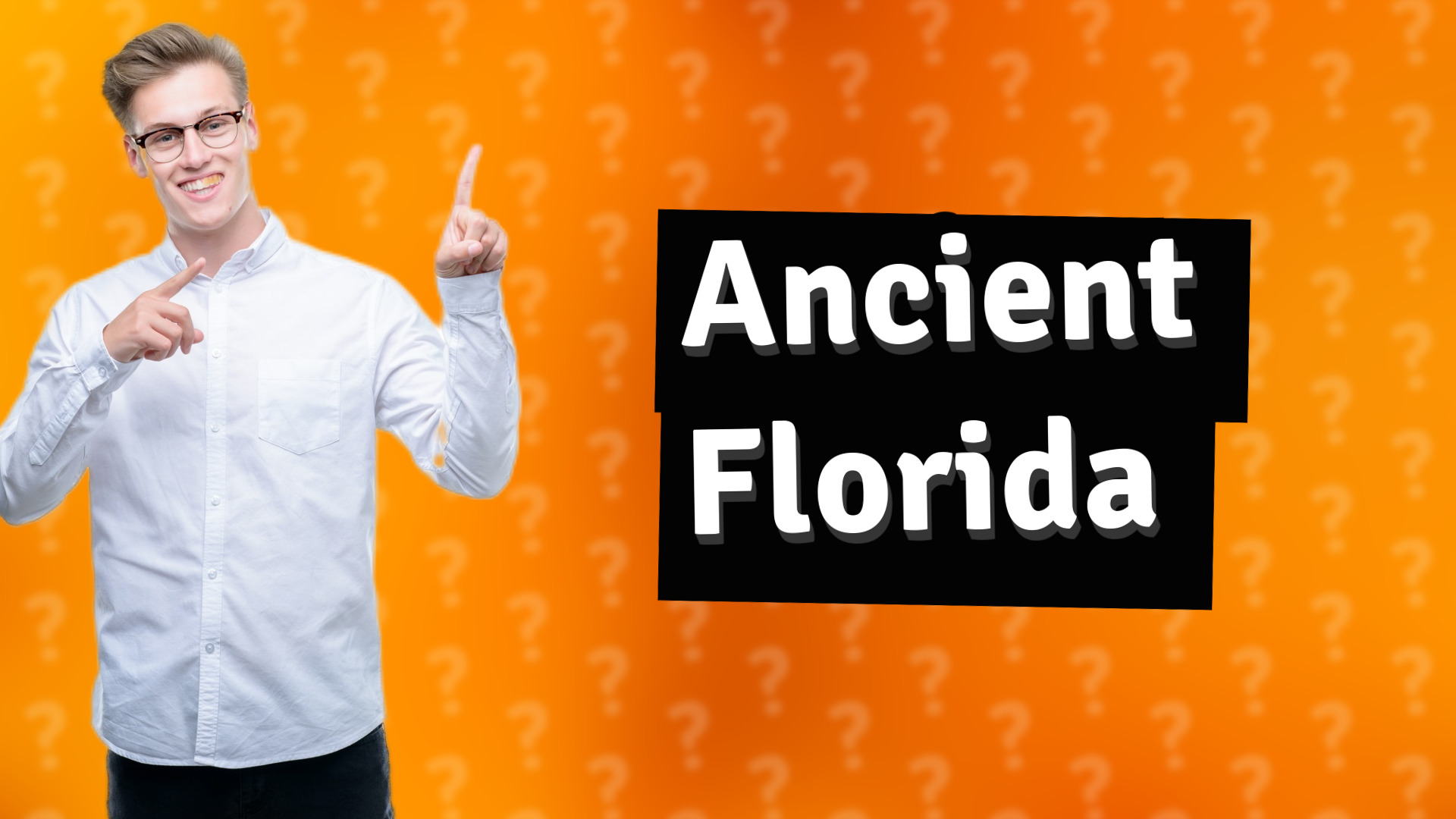 Ancient Florida