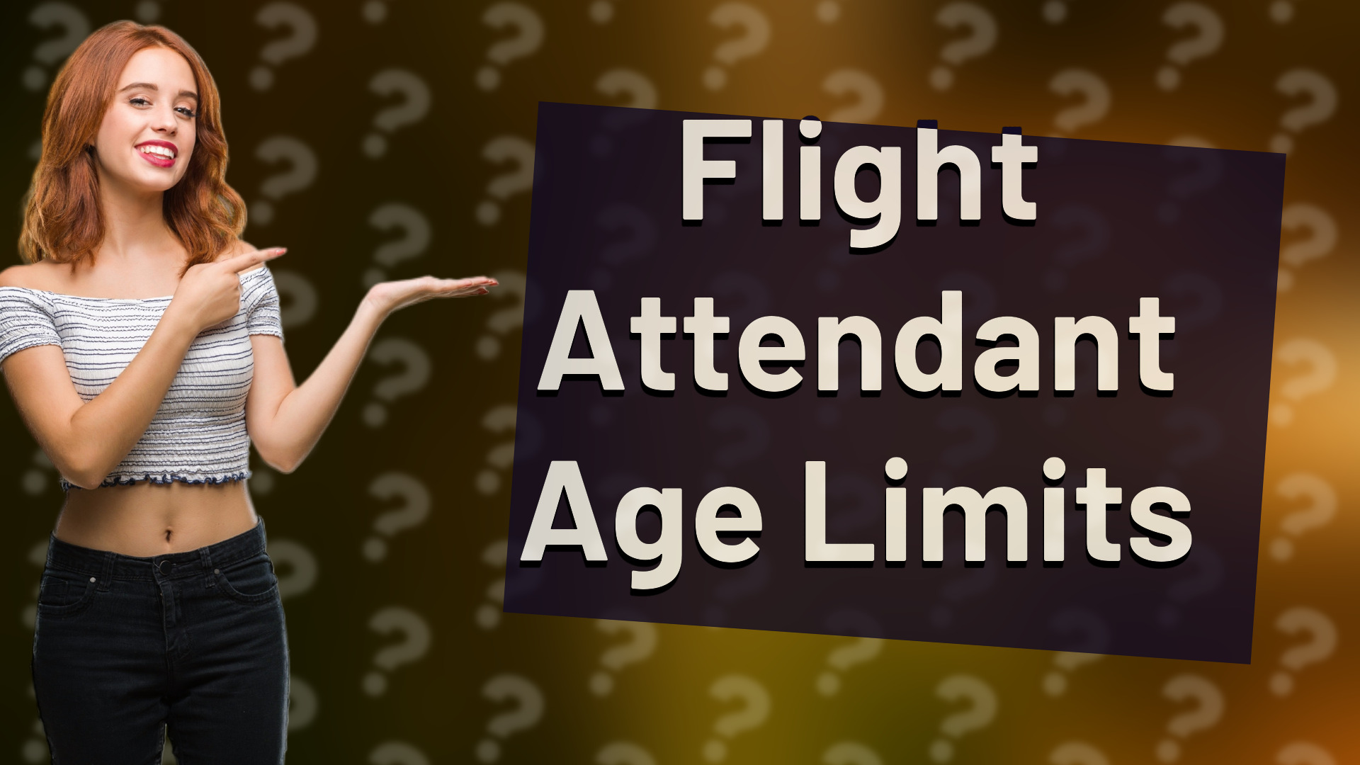 Flight Attendant Age Limits
