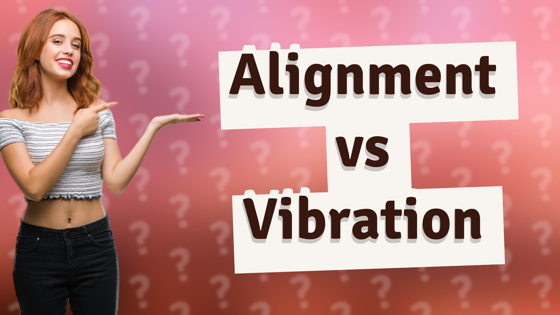 Alignment vs Vibration