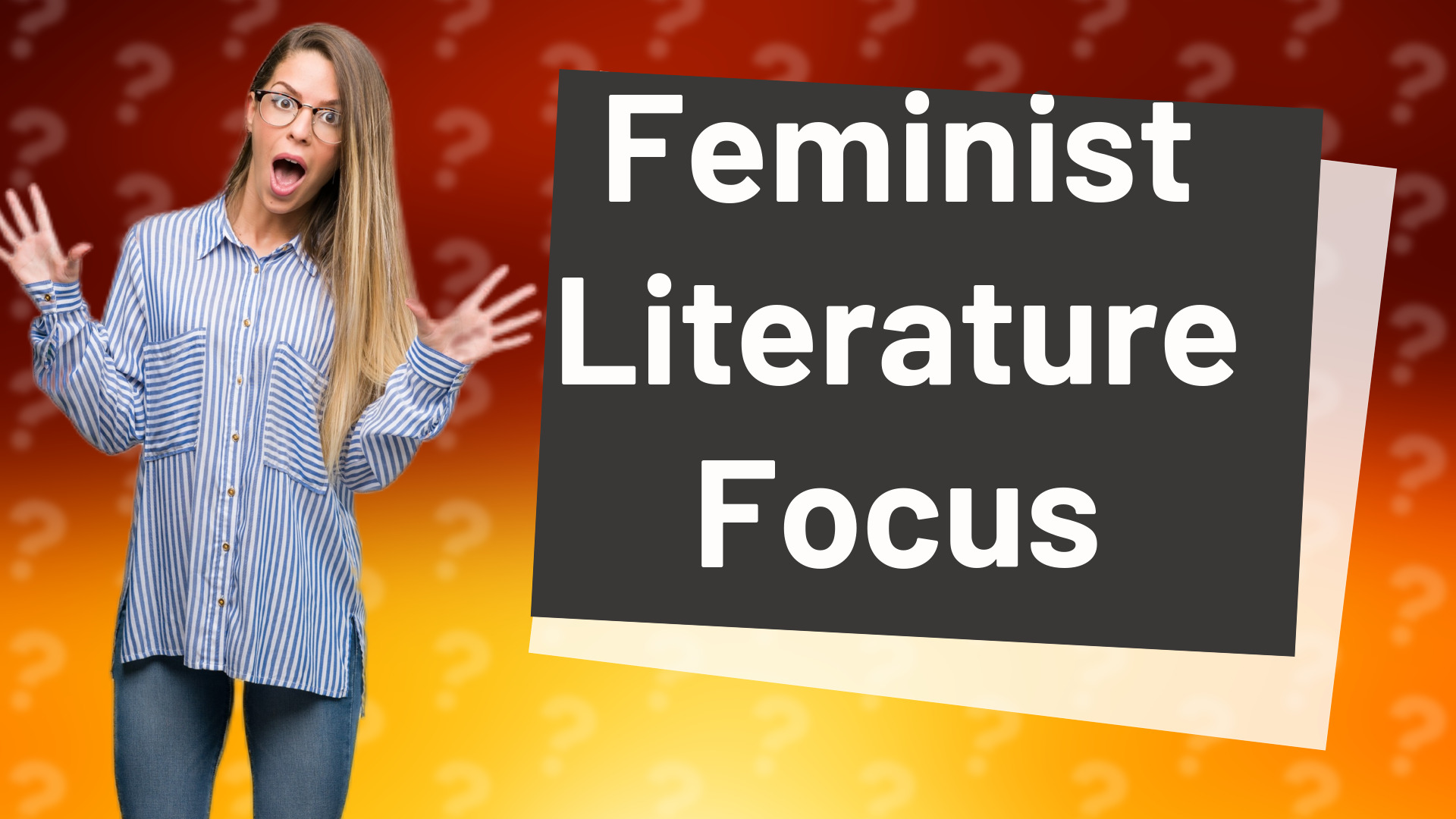 Feminist Literature Focus