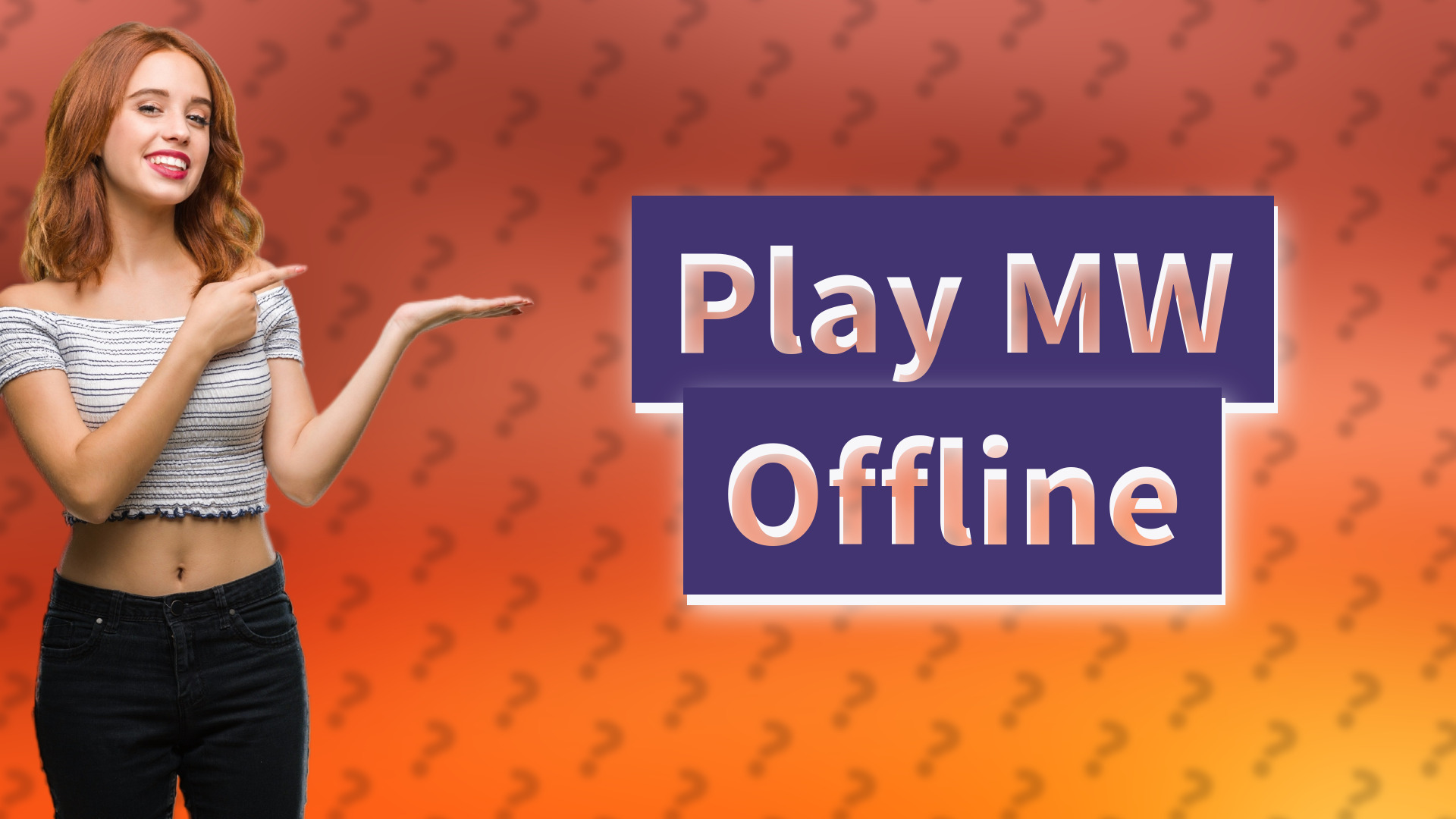 Play MW Offline