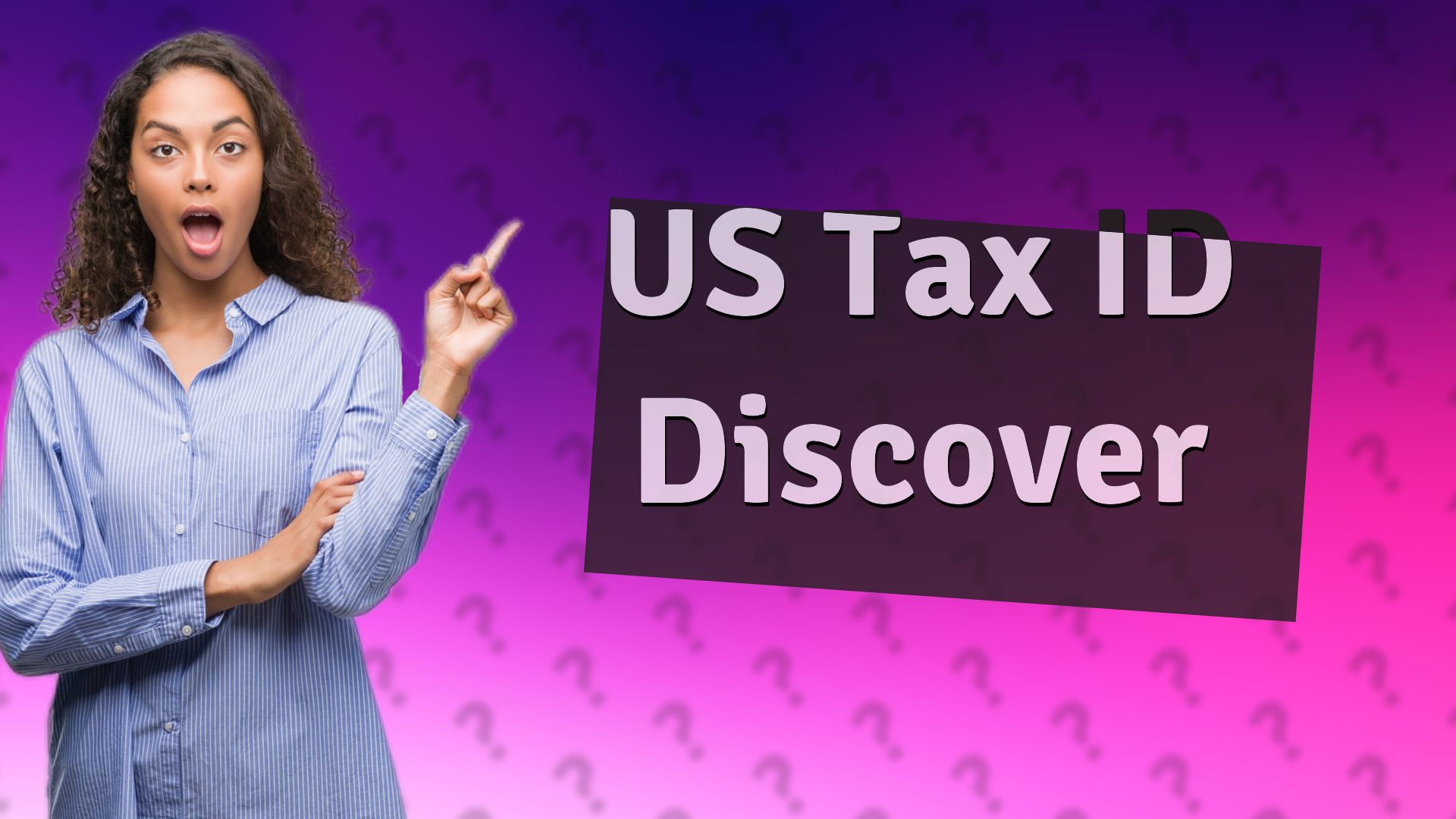 US Tax ID Discover