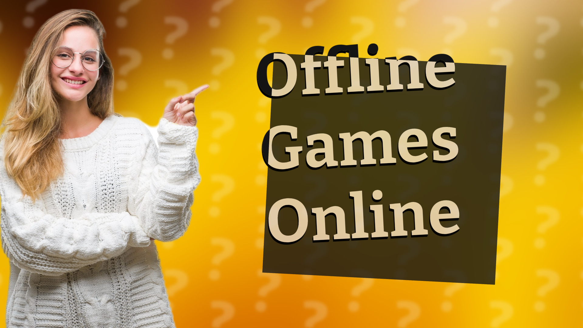 Offline Games Online
