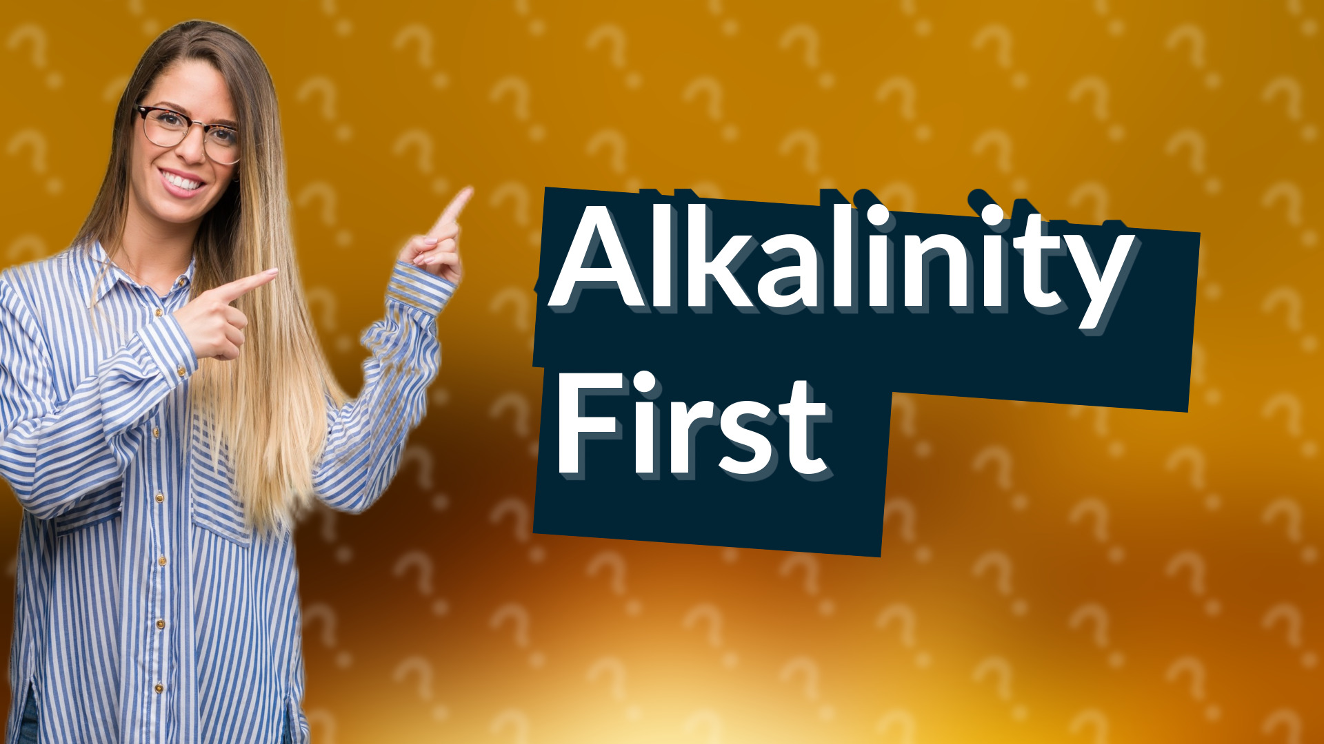 Alkalinity First