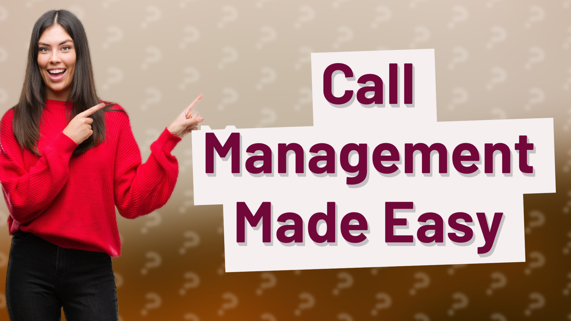 Call Management Made Easy