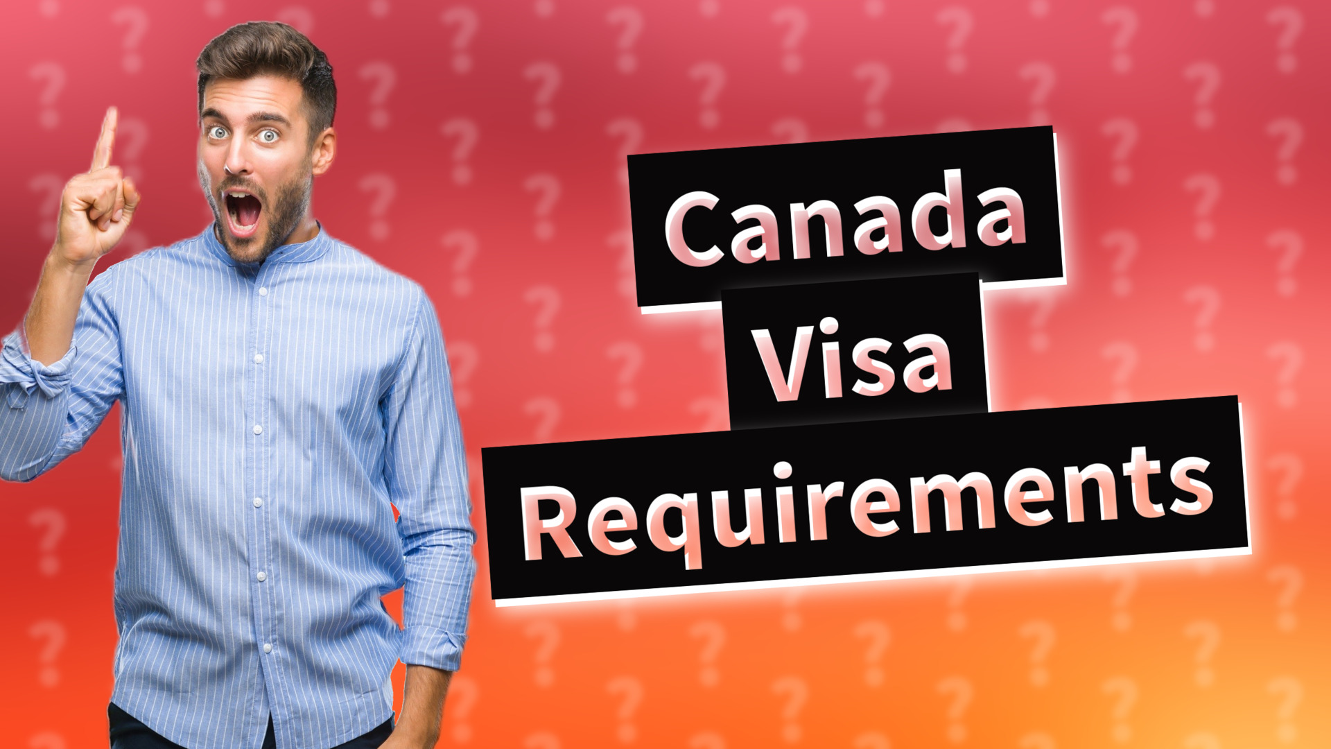 Canada Visa Requirements
