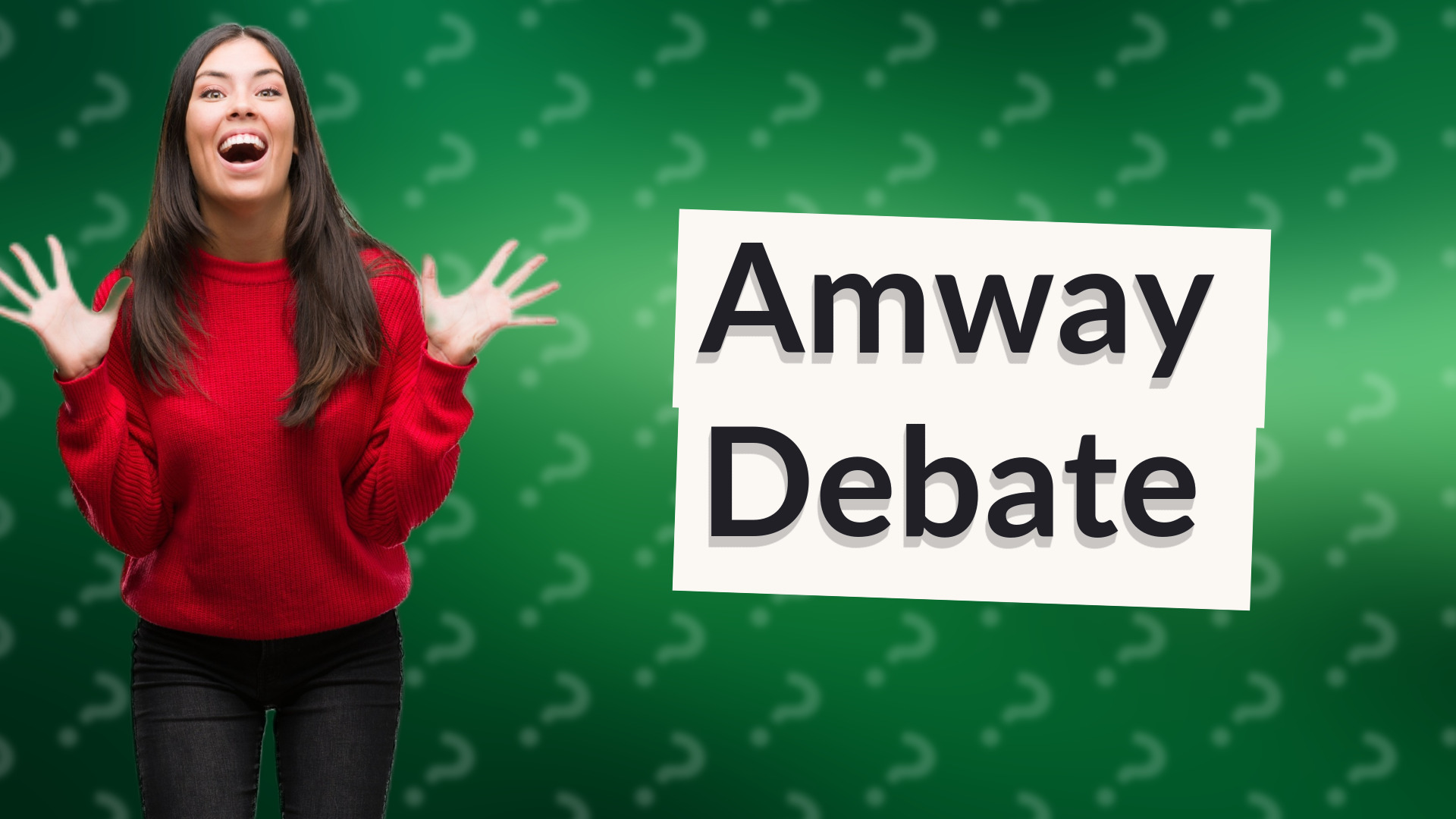 Amway Debate