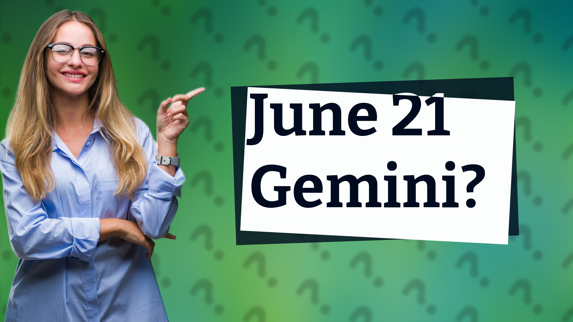 June 21 Gemini?
