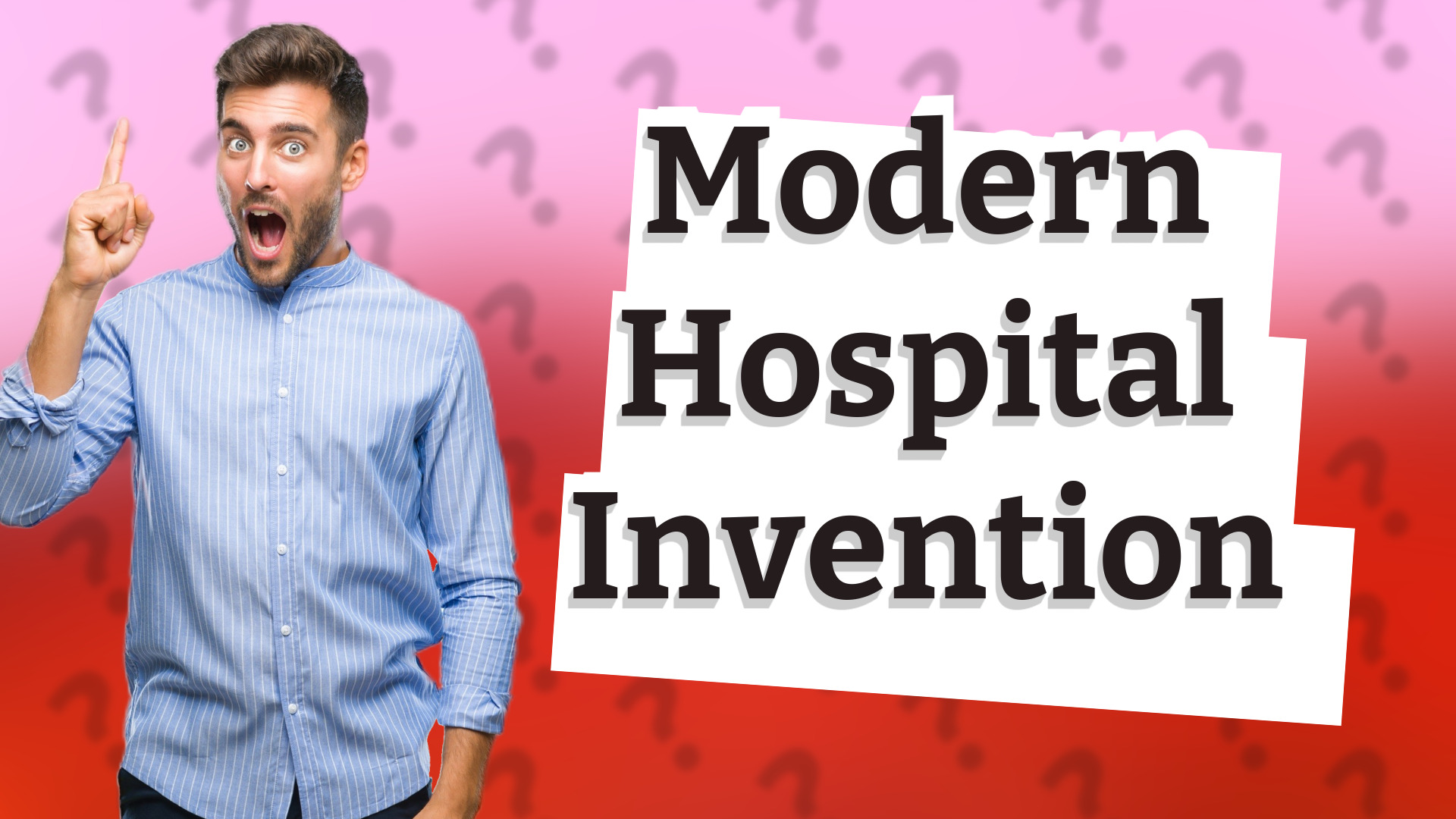 Modern Hospital Invention
