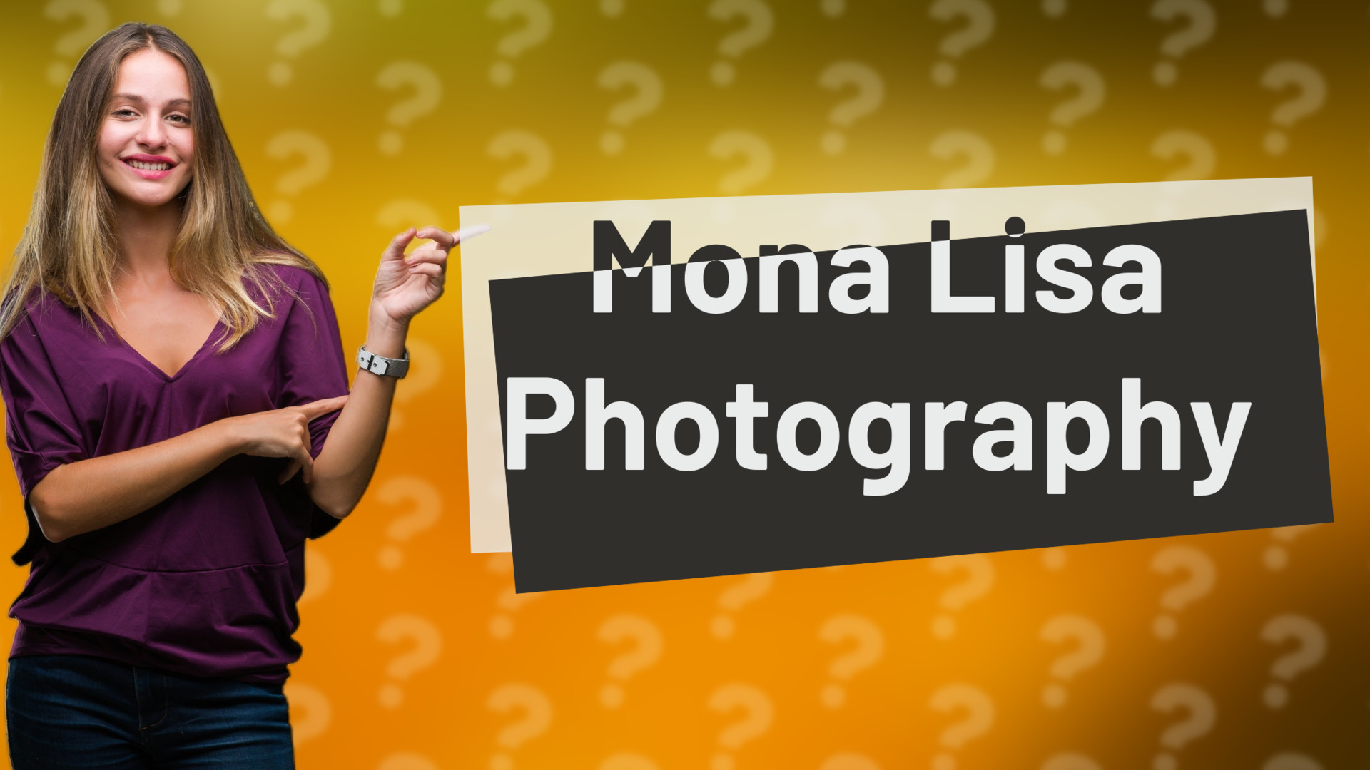 Mona Lisa Photography