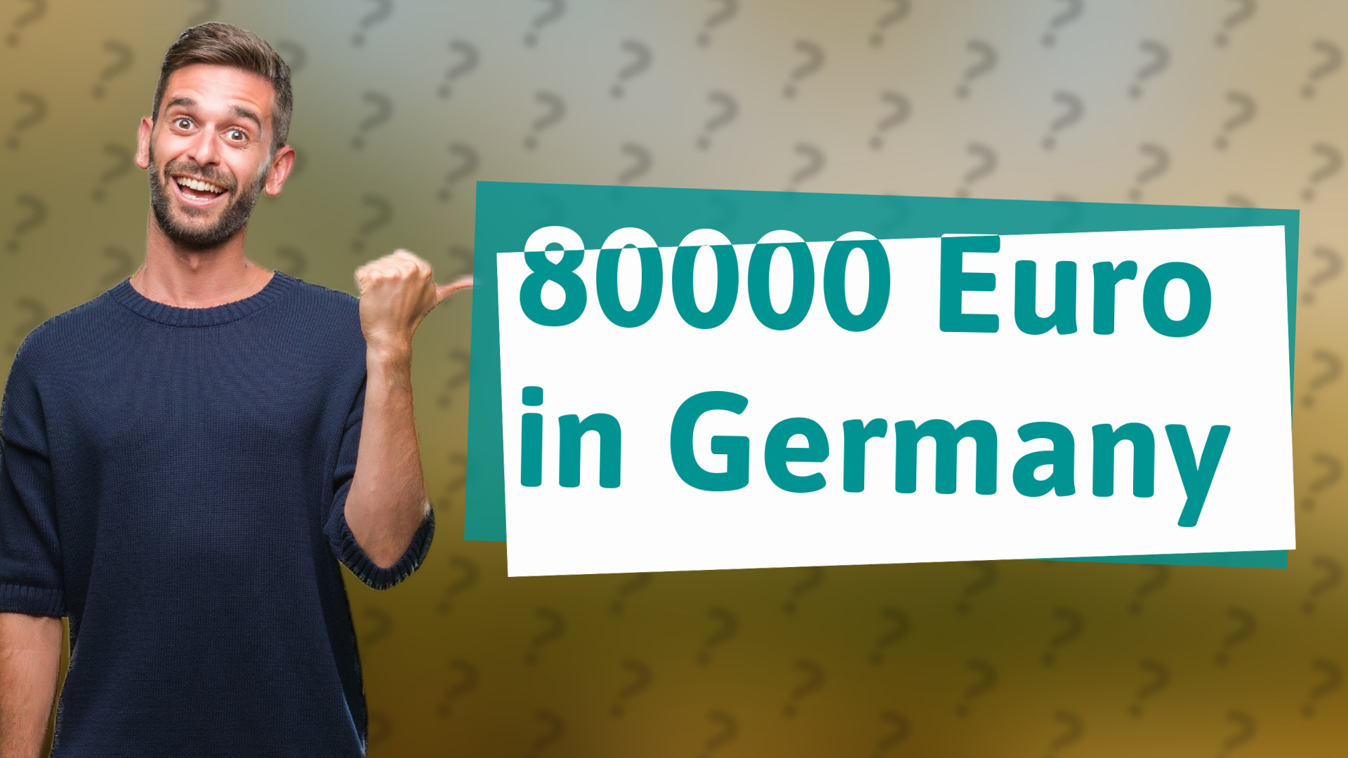 80000 Euro in Germany