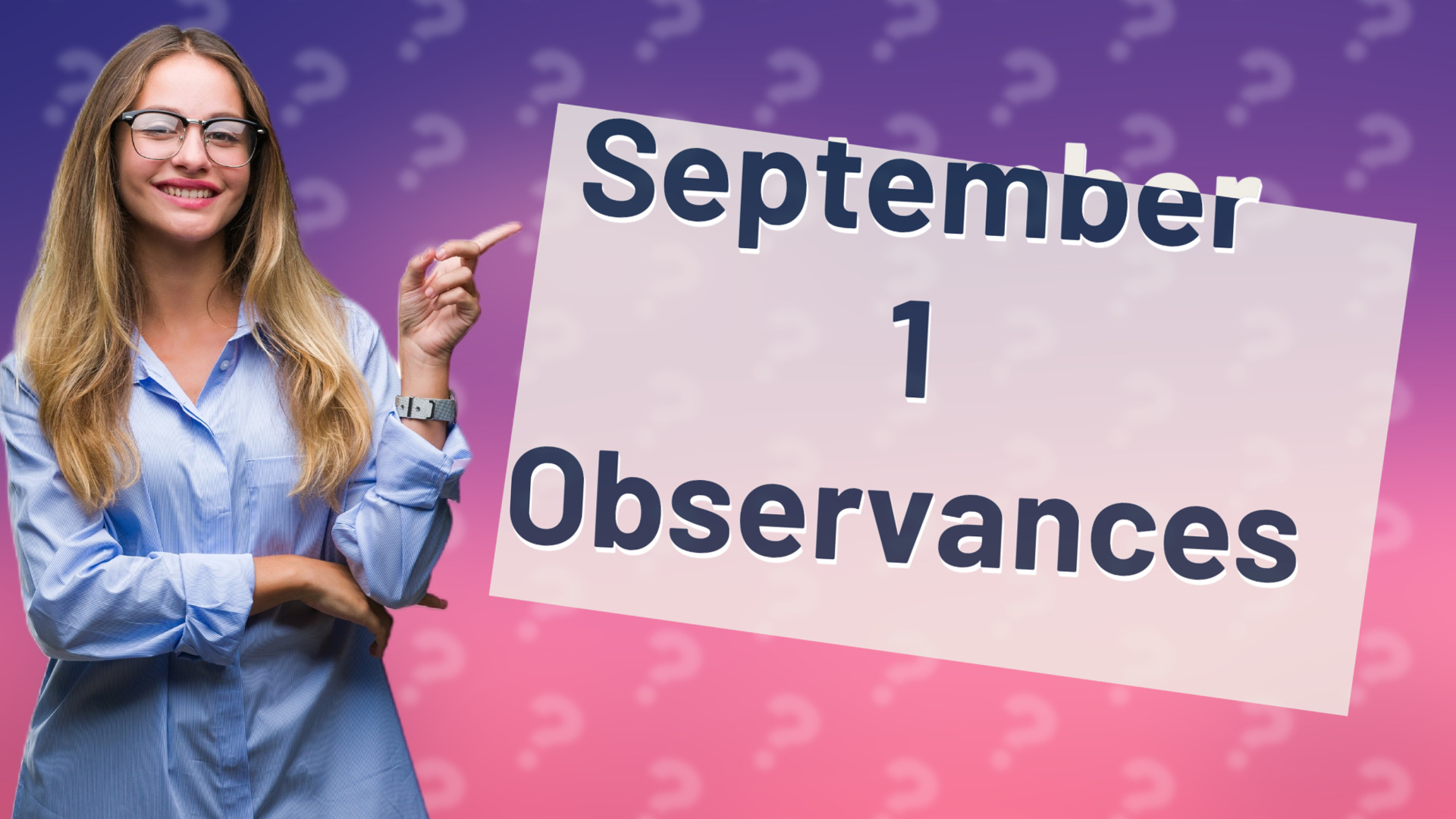 September 1 Observances