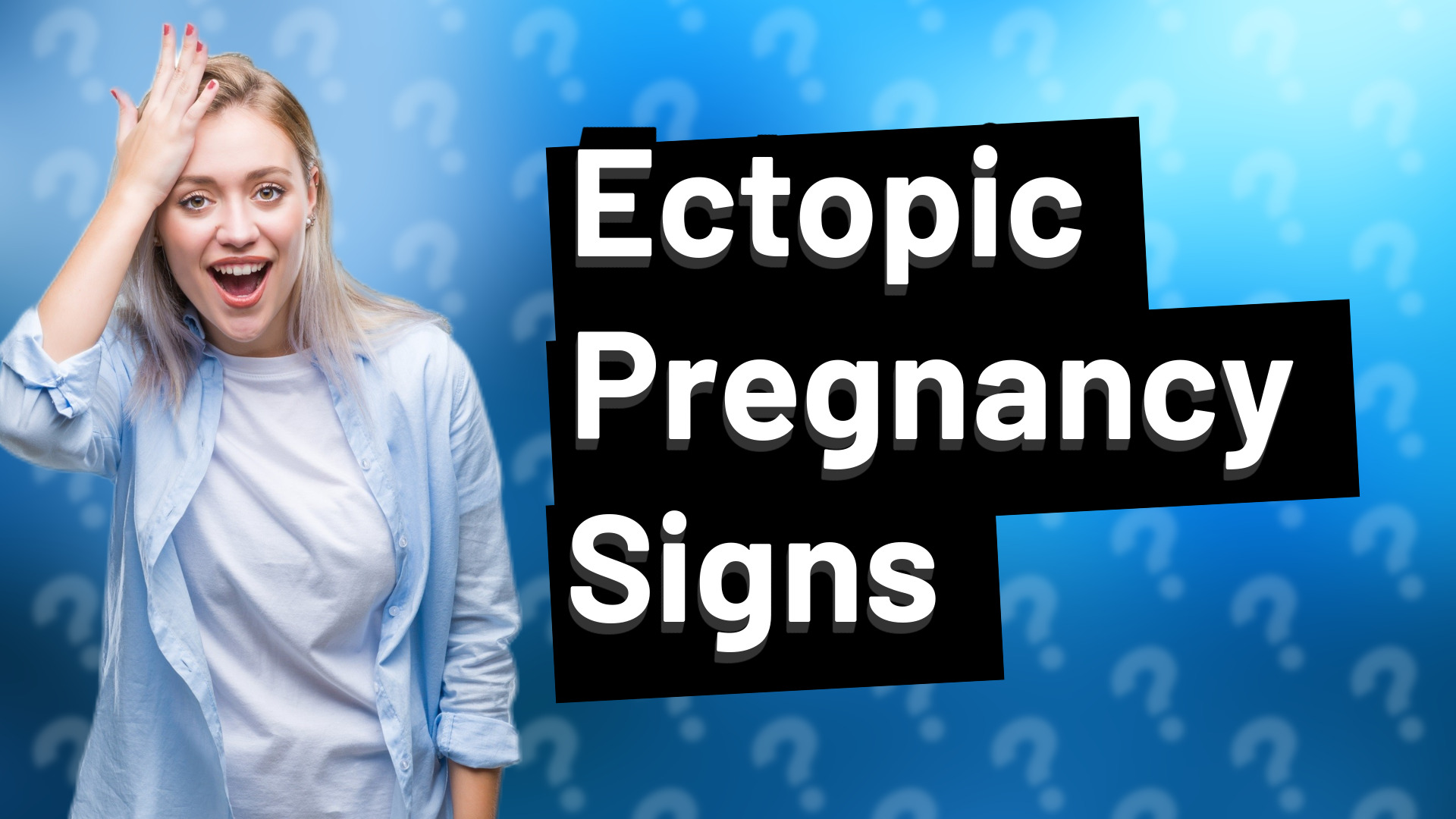 Ectopic Pregnancy Signs