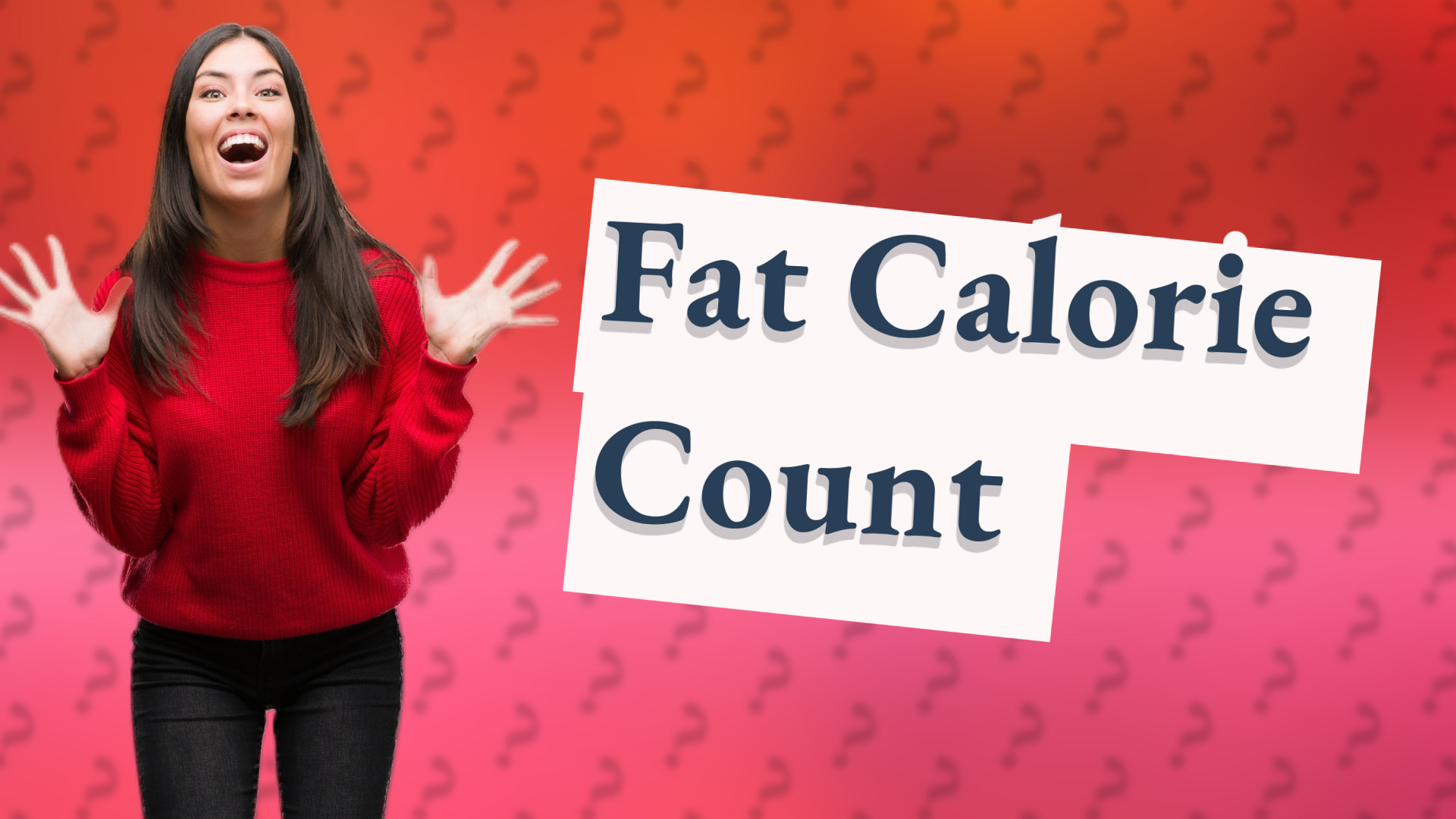 Fat Calorie Count