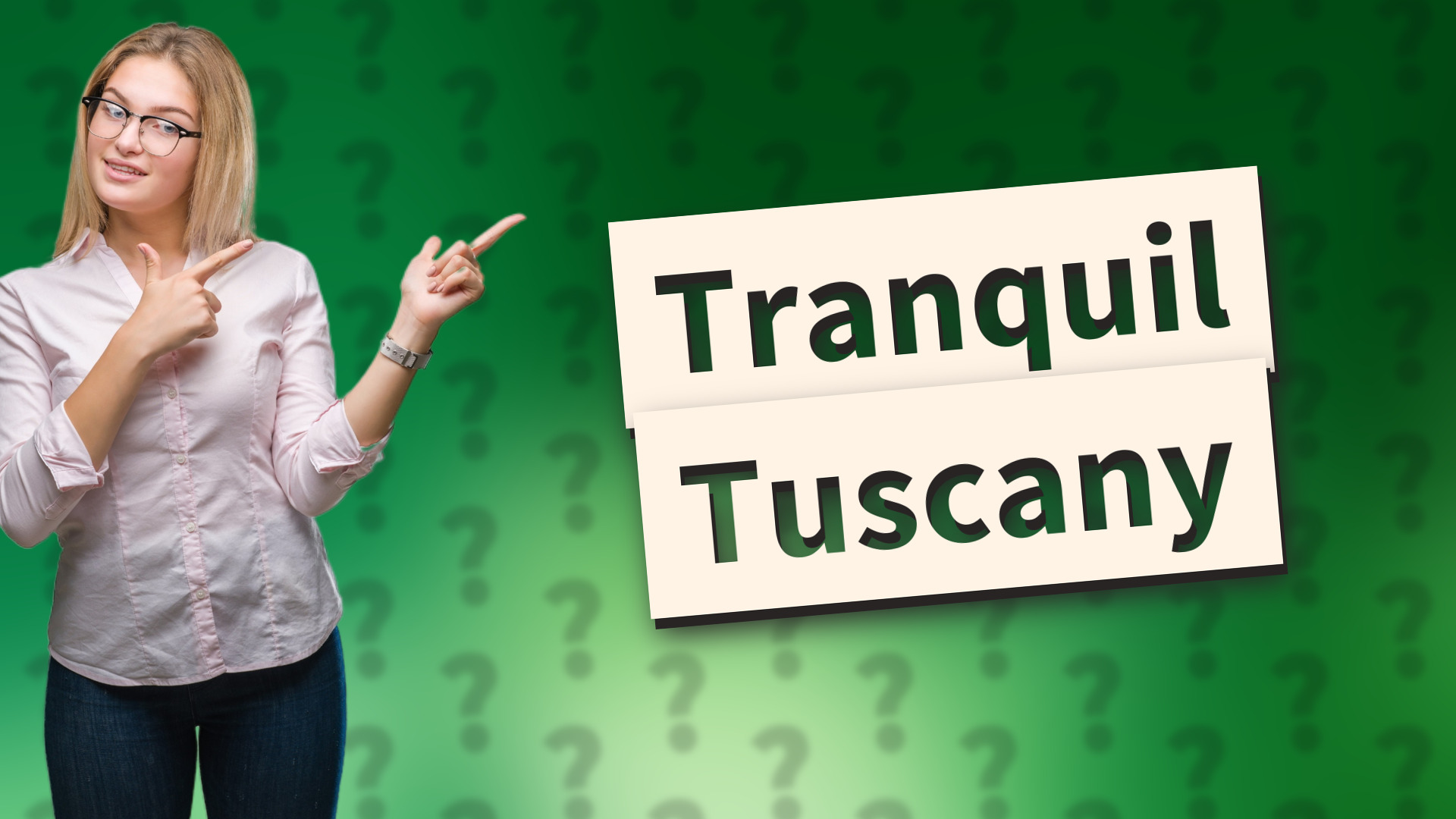 Tranquil Tuscany