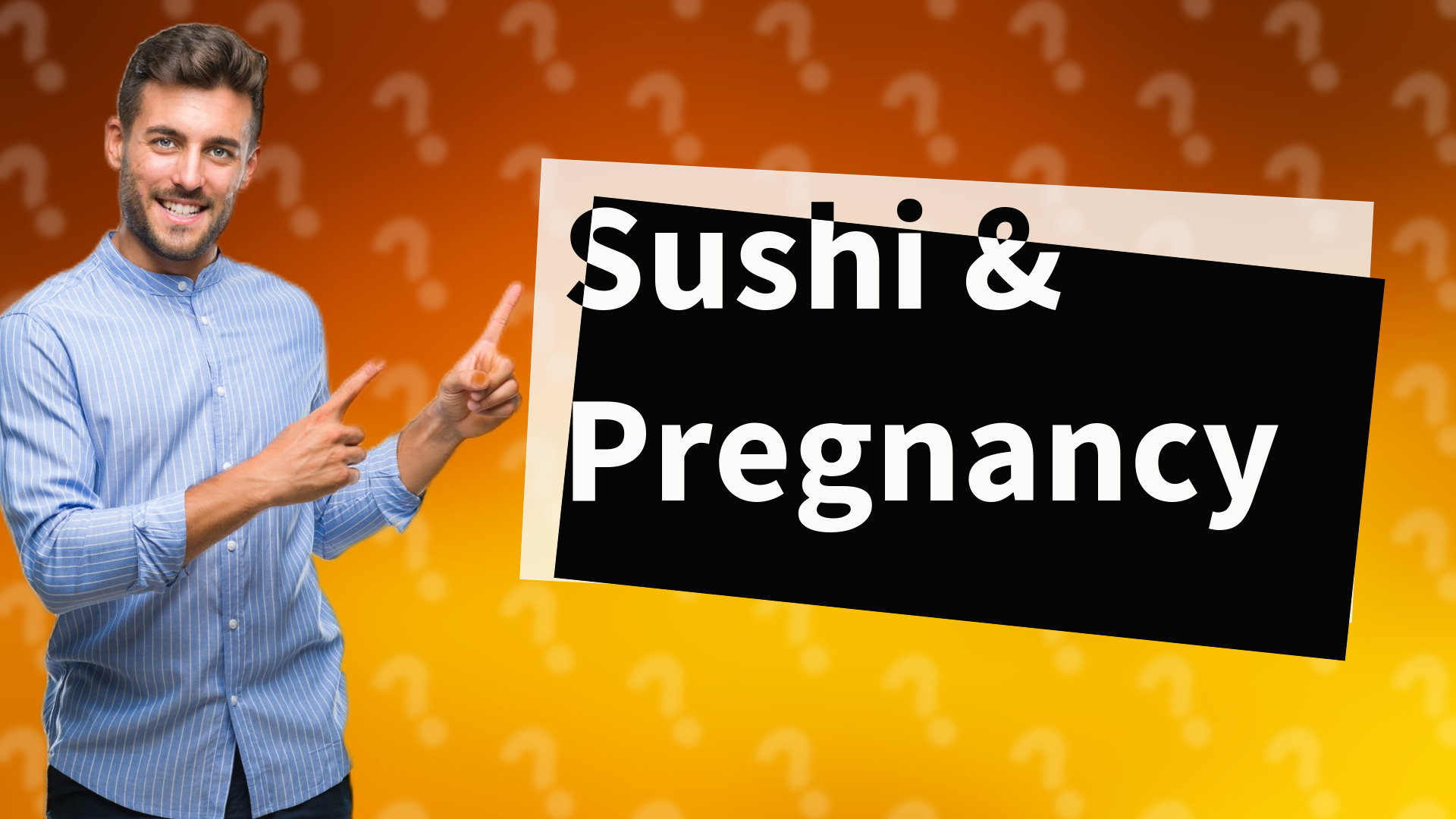 Sushi & Pregnancy