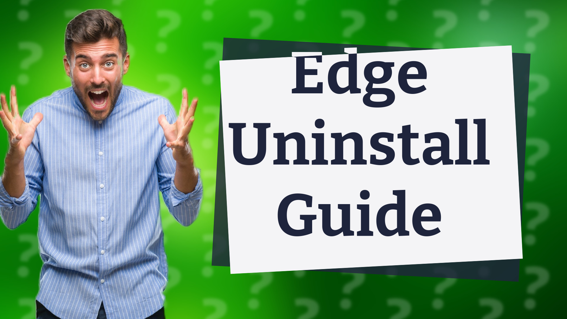 Edge Uninstall Guide