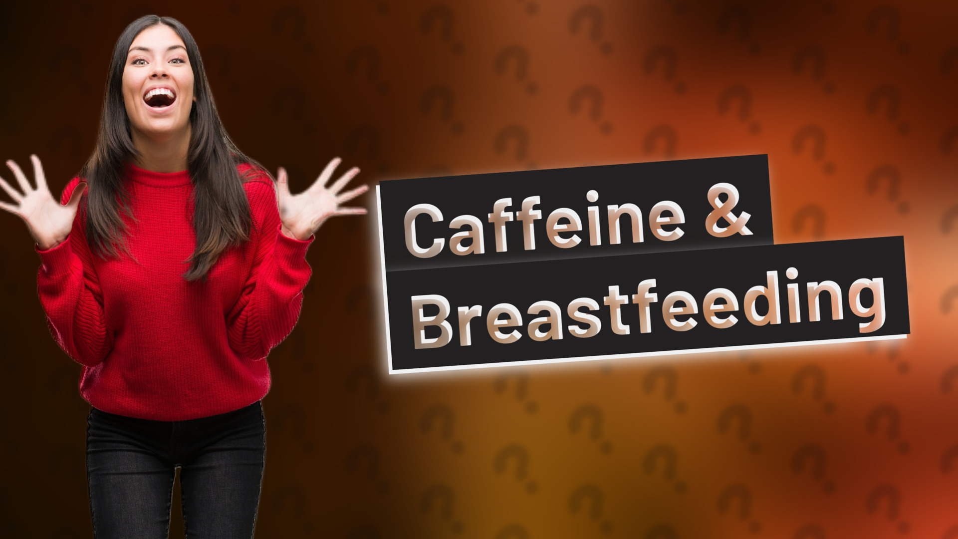 Caffeine & Breastfeeding