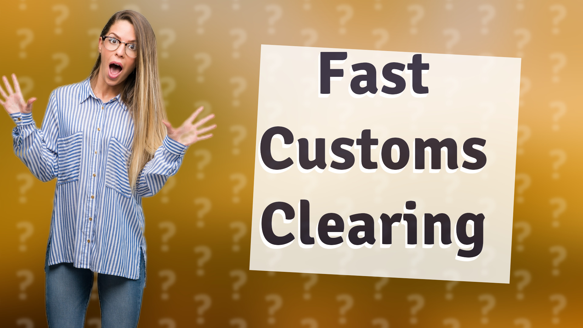 Fast Customs Clearing