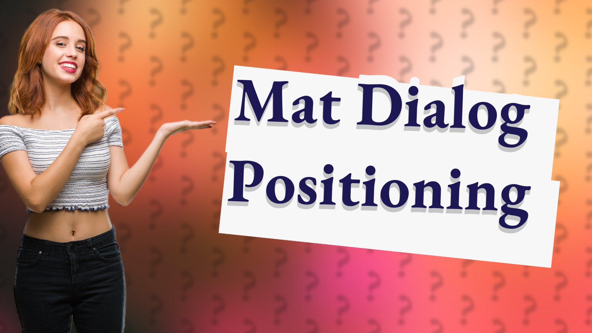 Mat Dialog Positioning