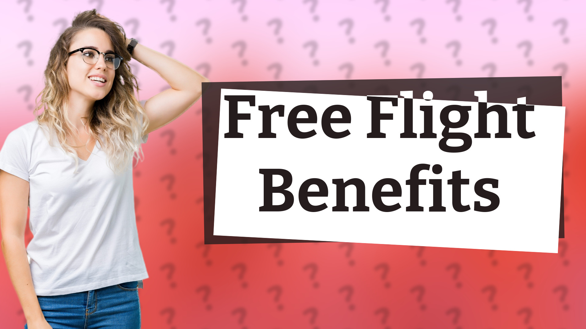 Free Flight Benefits