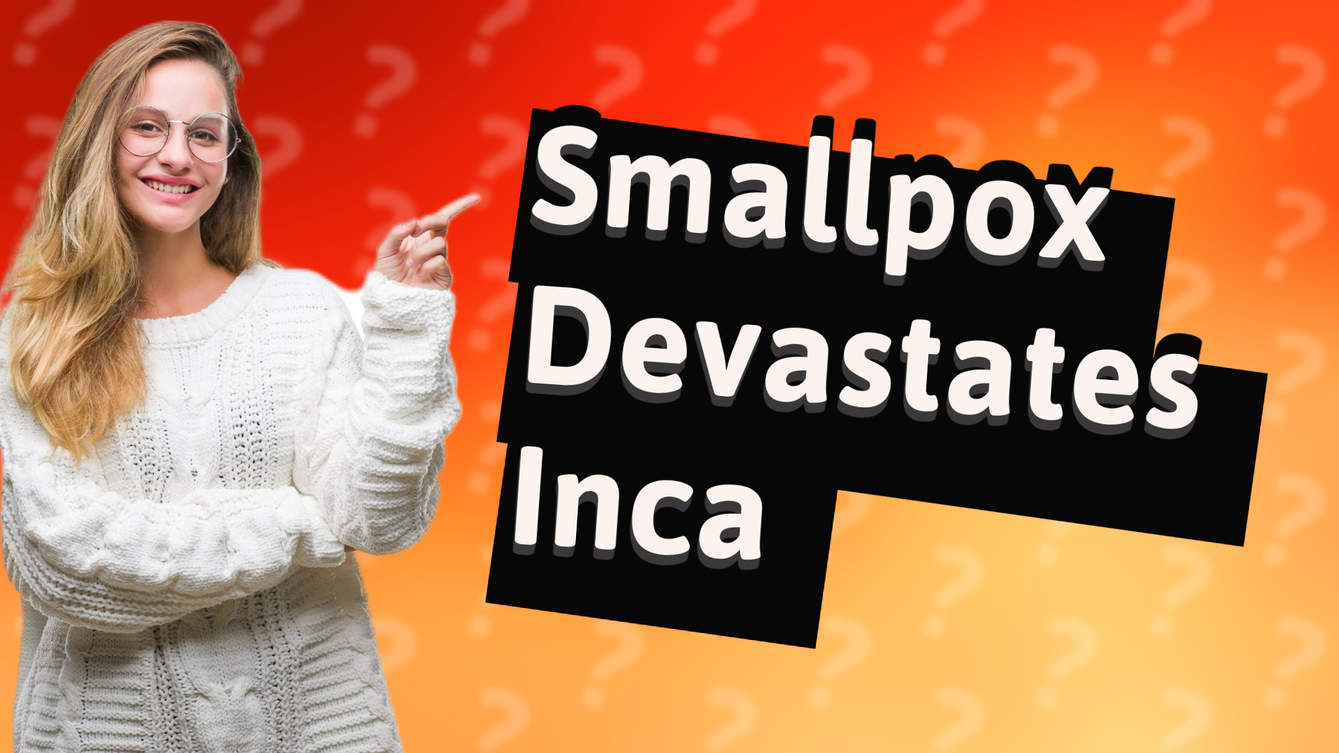 Smallpox Devastates Inca