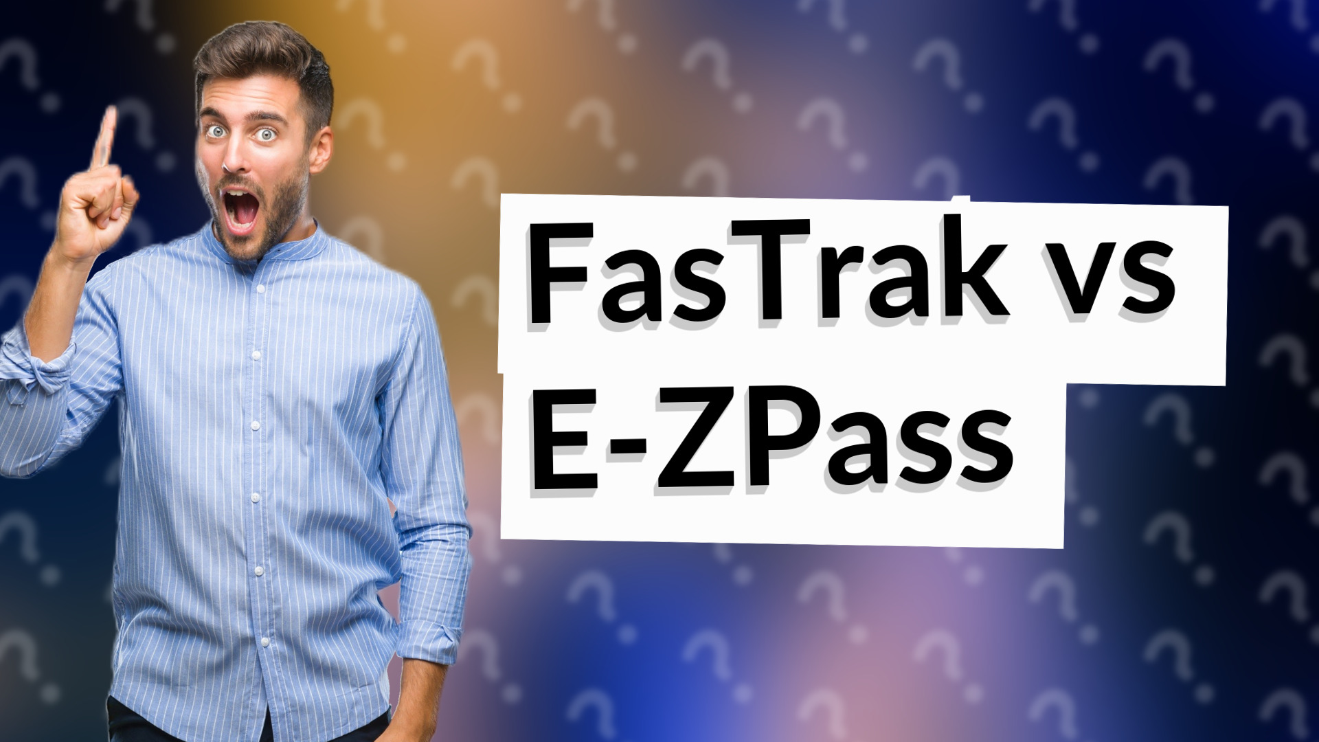 FasTrak vs E-ZPass