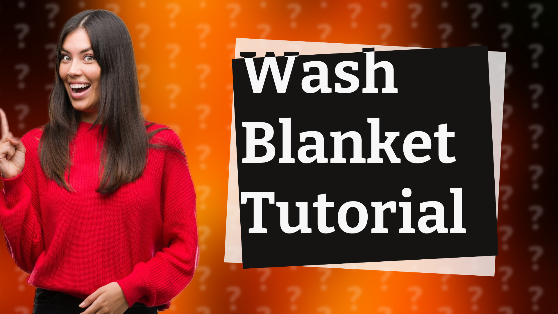 Wash Blanket Tutorial