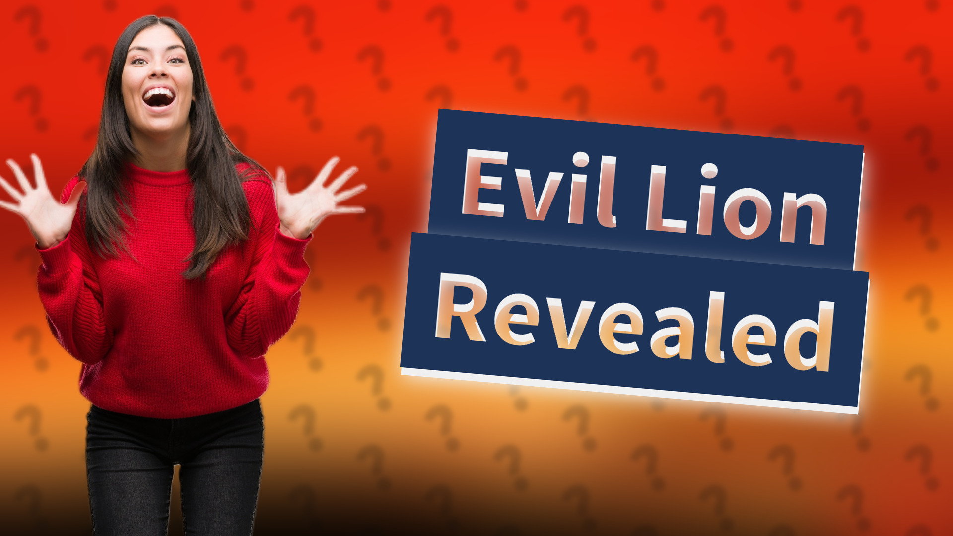 Evil Lion Revealed
