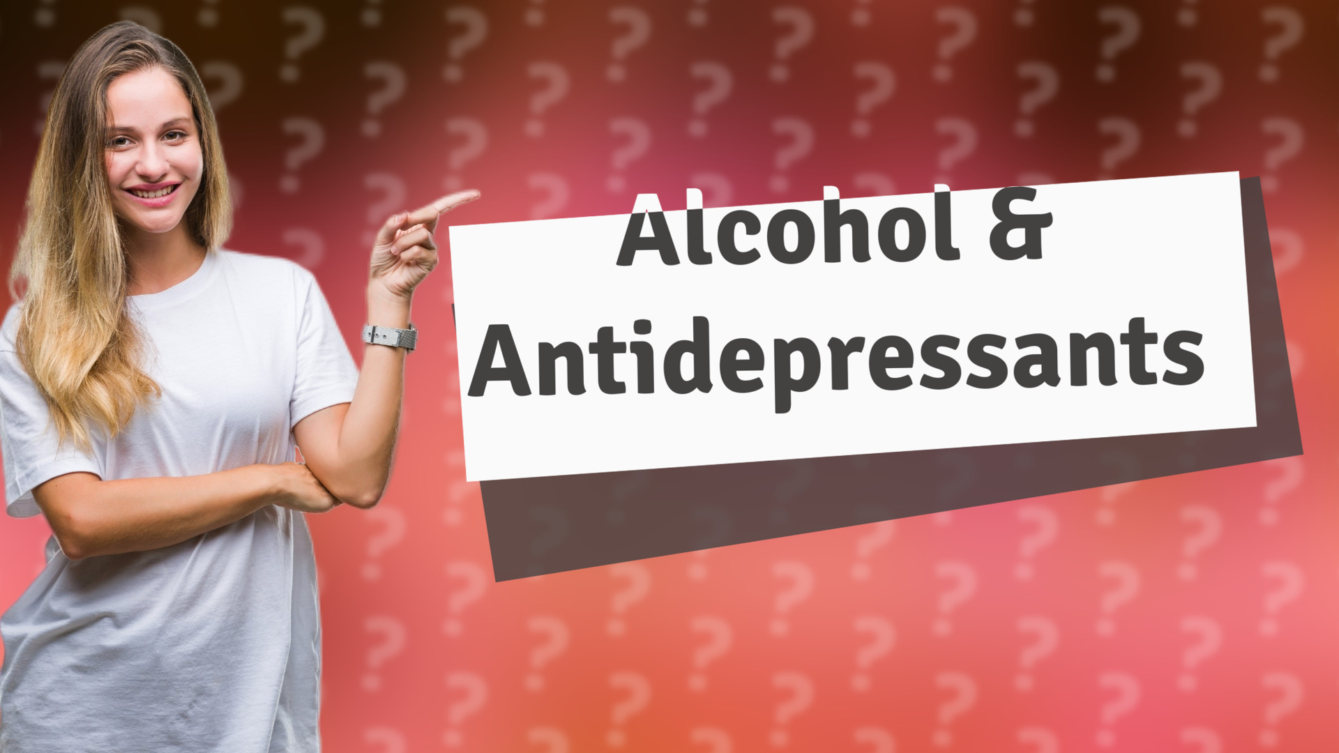 Alcohol & Antidepressants