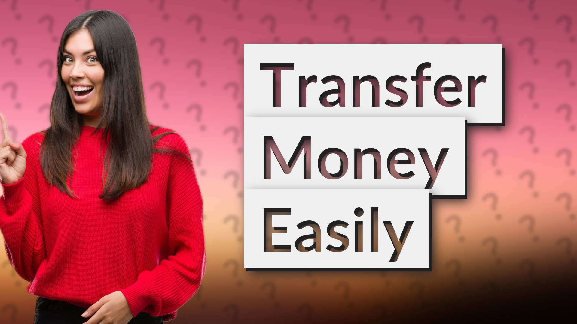Transfer Money Easily