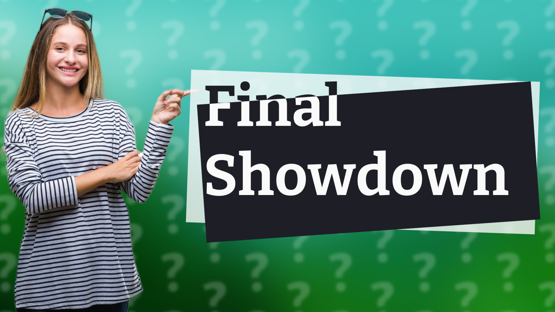 Final Showdown