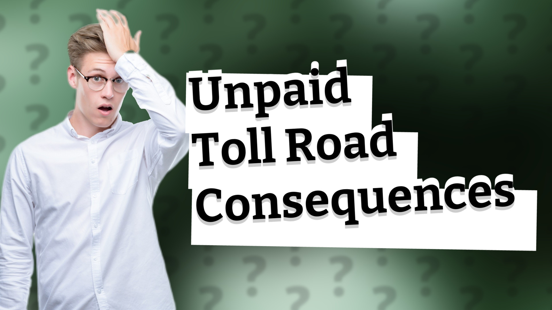 Unpaid Toll Road Consequences