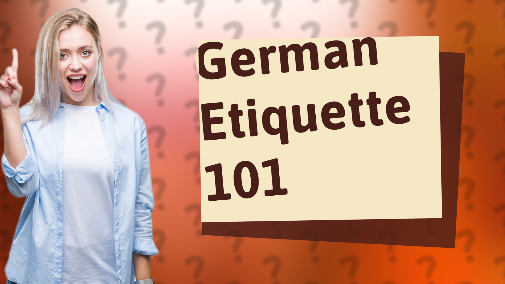 German Etiquette 101