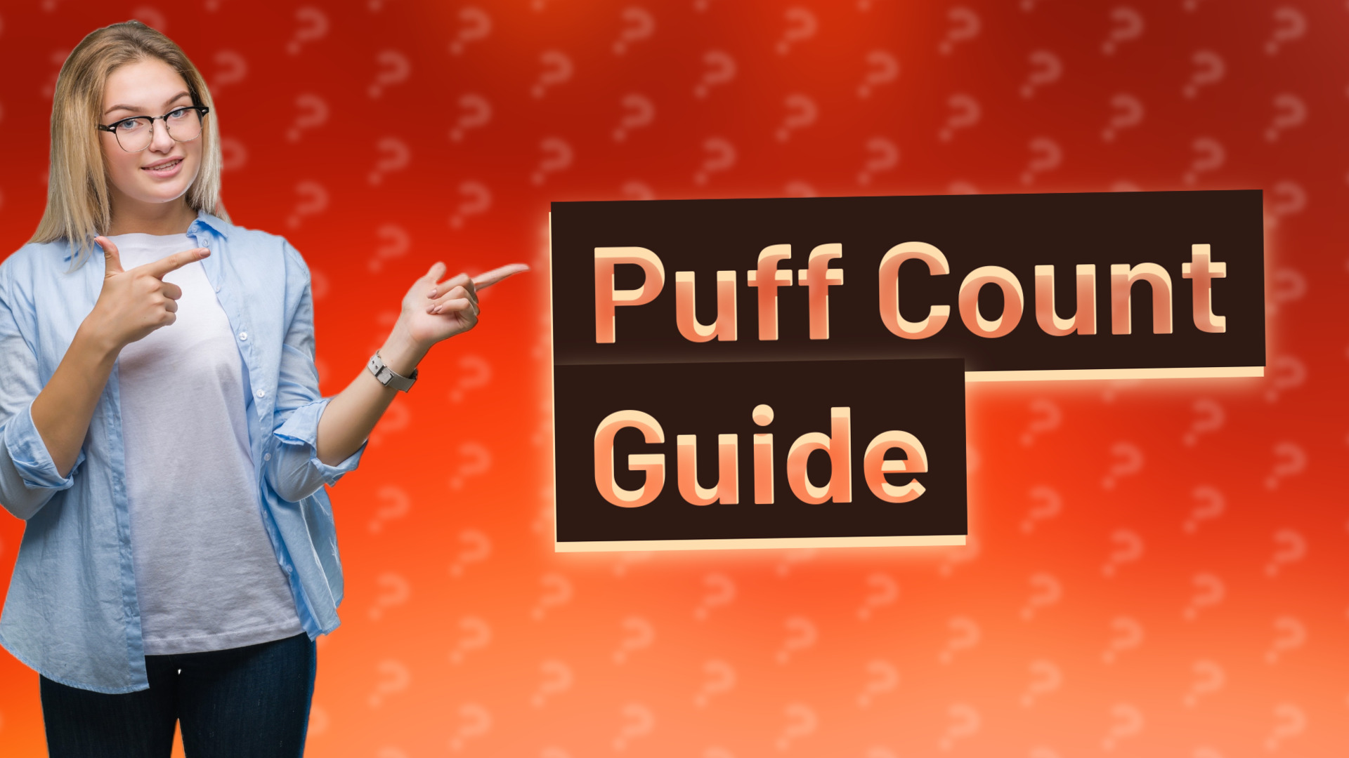 Puff Count Guide