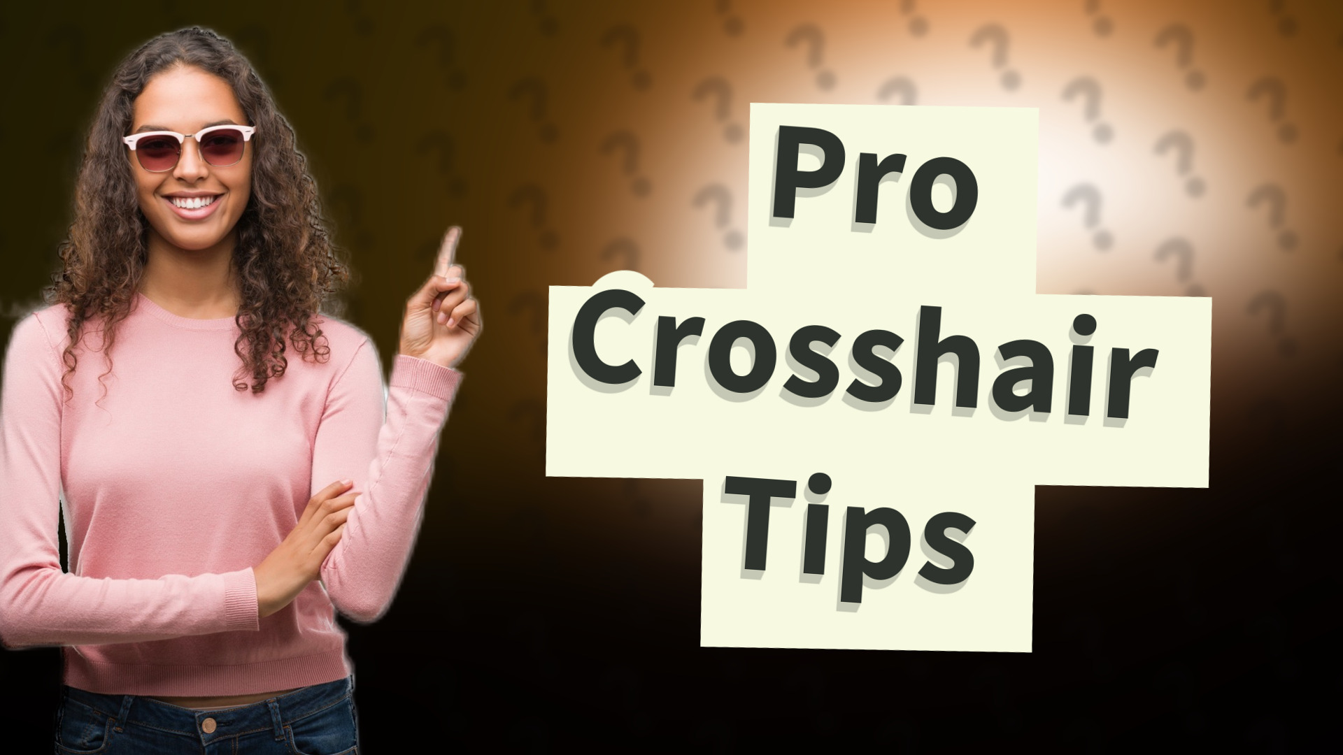 Pro Crosshair Tips
