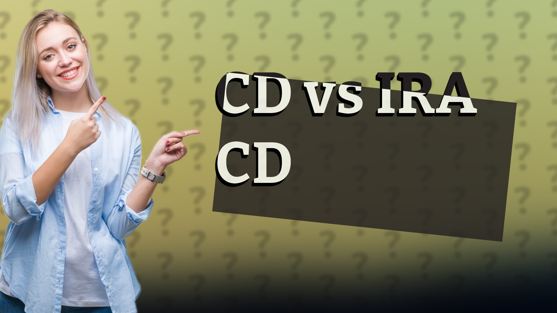 CD vs IRA CD