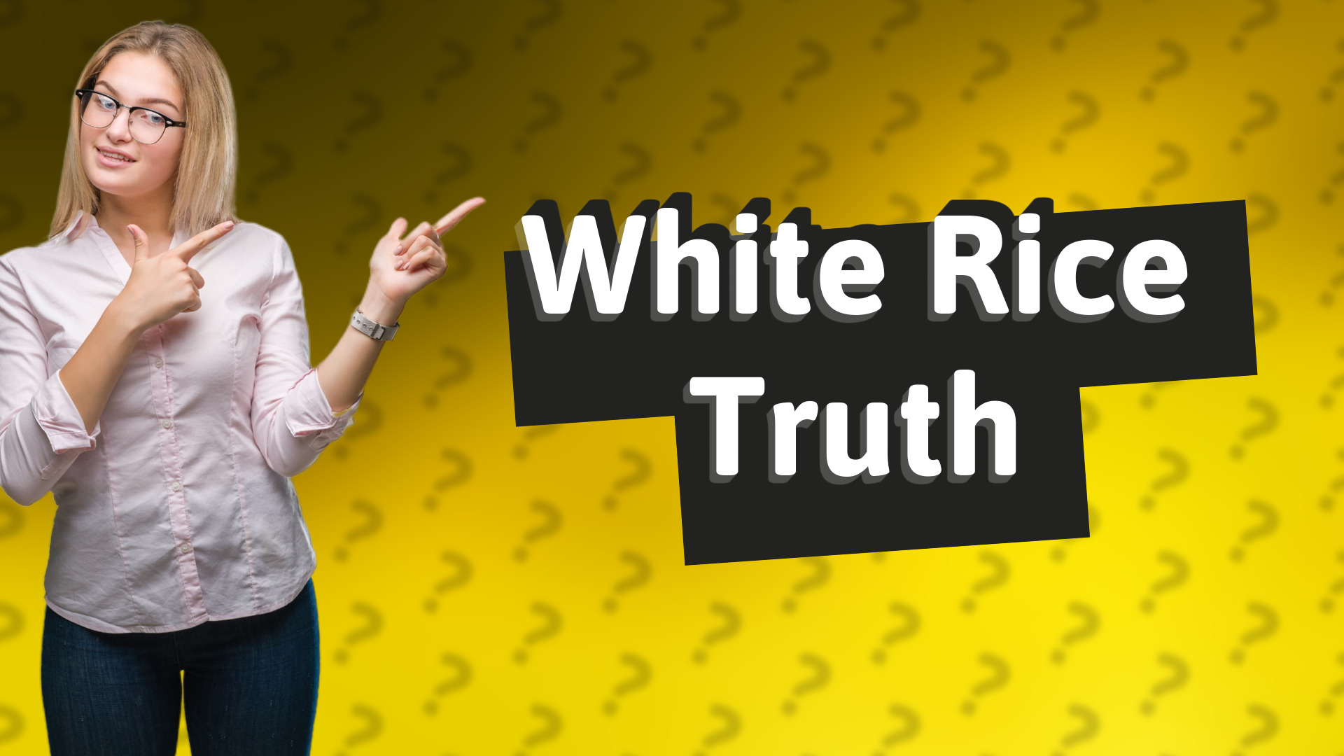 White Rice Truth