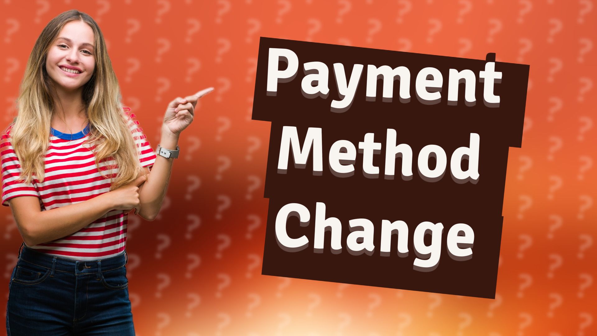 Payment Method Change