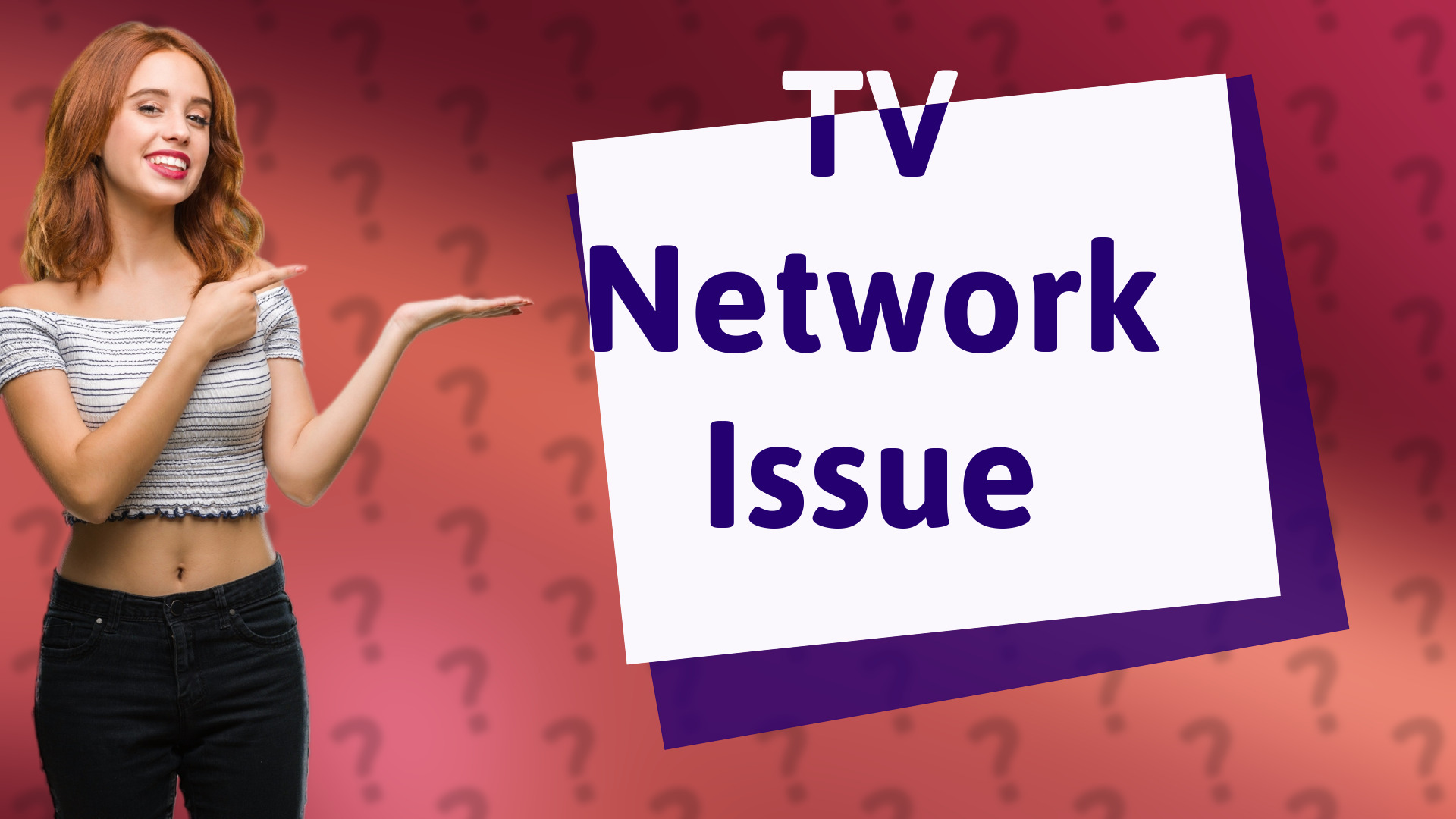 TV Network Issue
