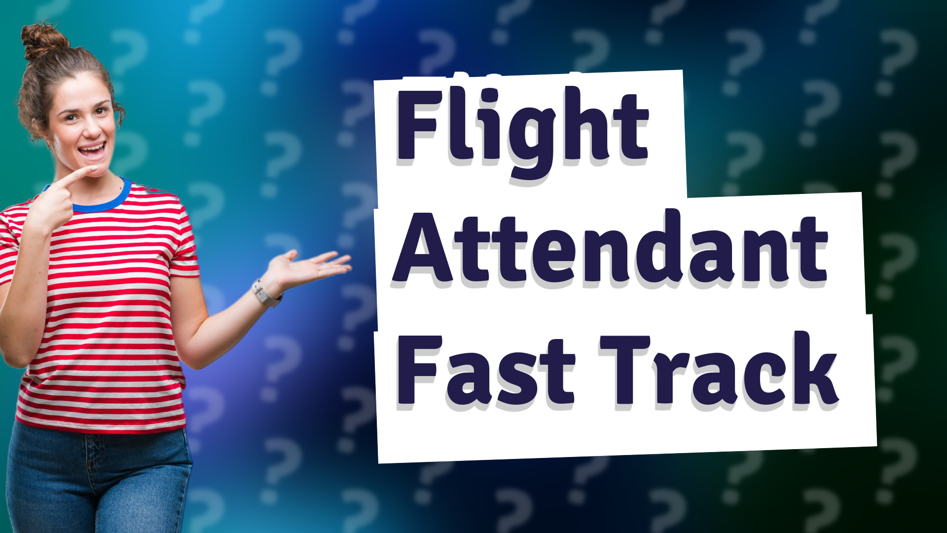 Flight Attendant Fast Track