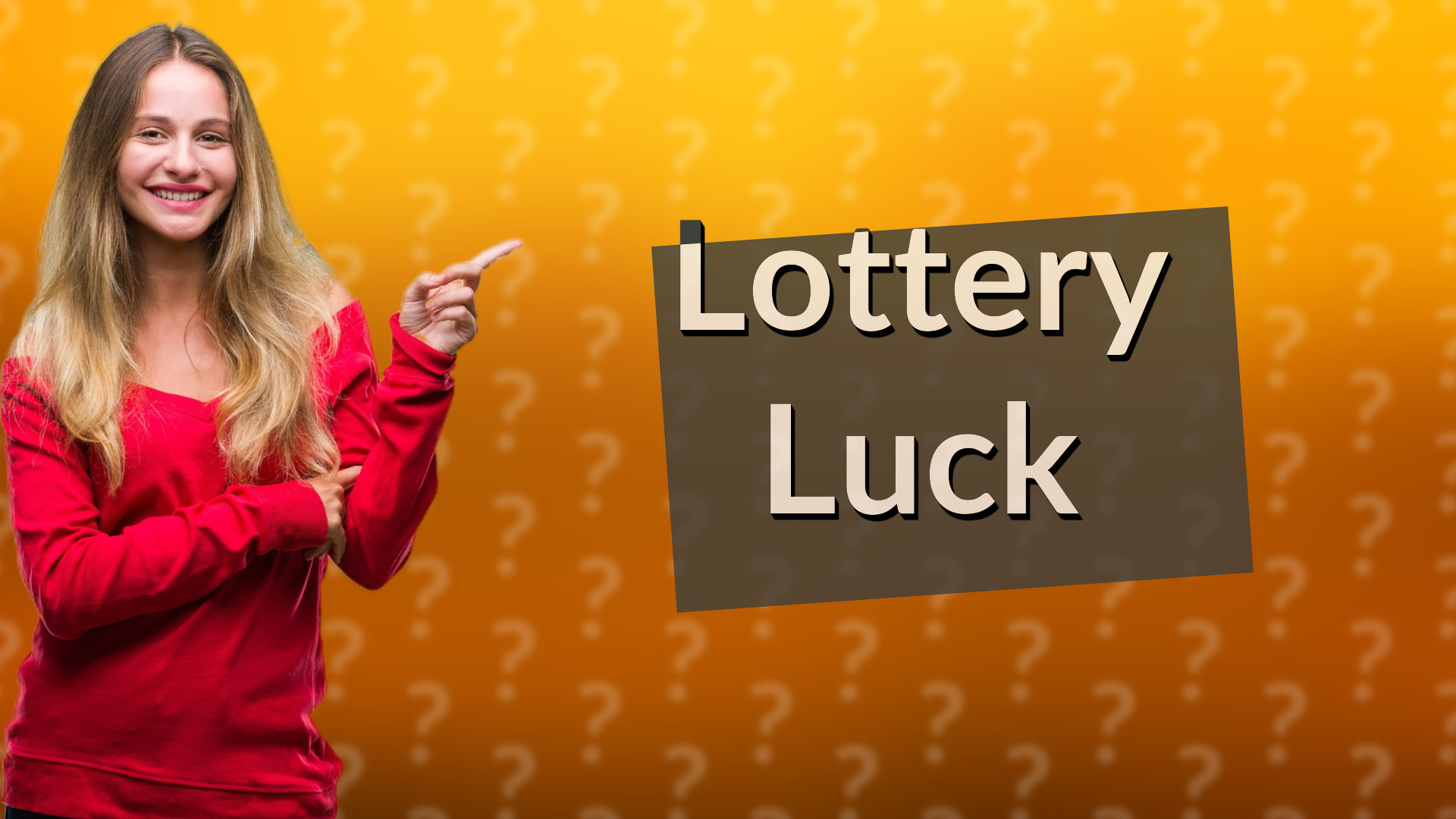 Lottery Luck